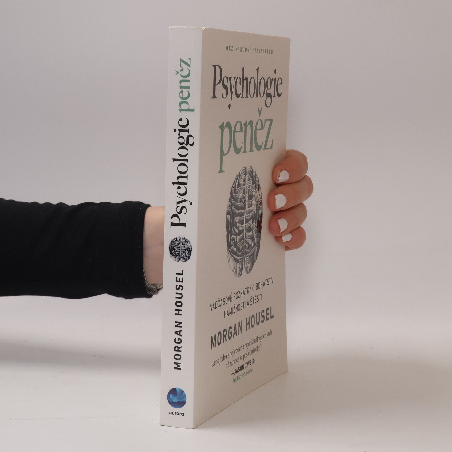 Morgan Housel Psychologie peněz. Nadčasové poznatky o bohatství, hamižnosti a štěstí