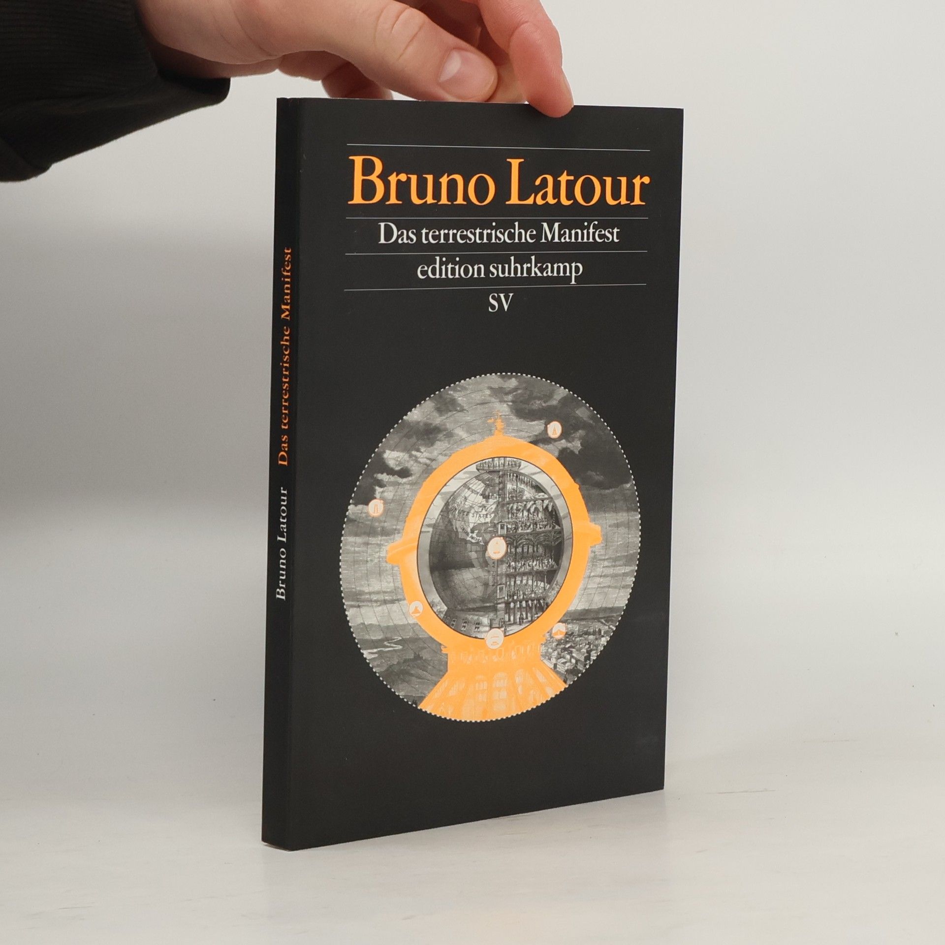 Bruno Latour Das terrestrische Manifest