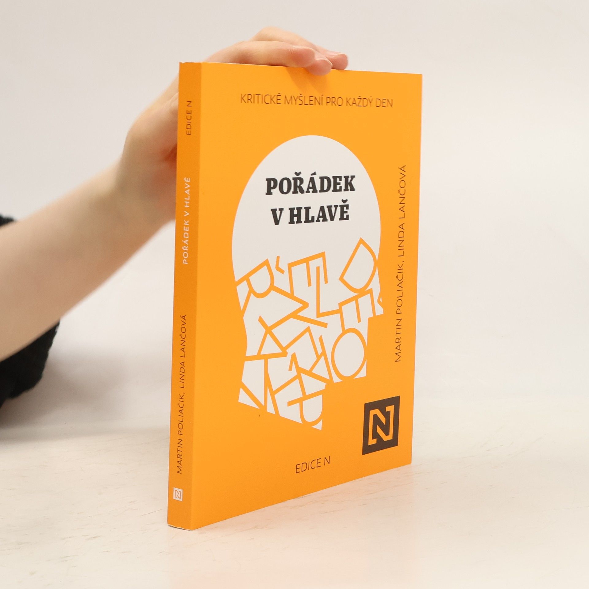 Linda Lančová Pořádek v hlavě : kritické myšlení pro každý den