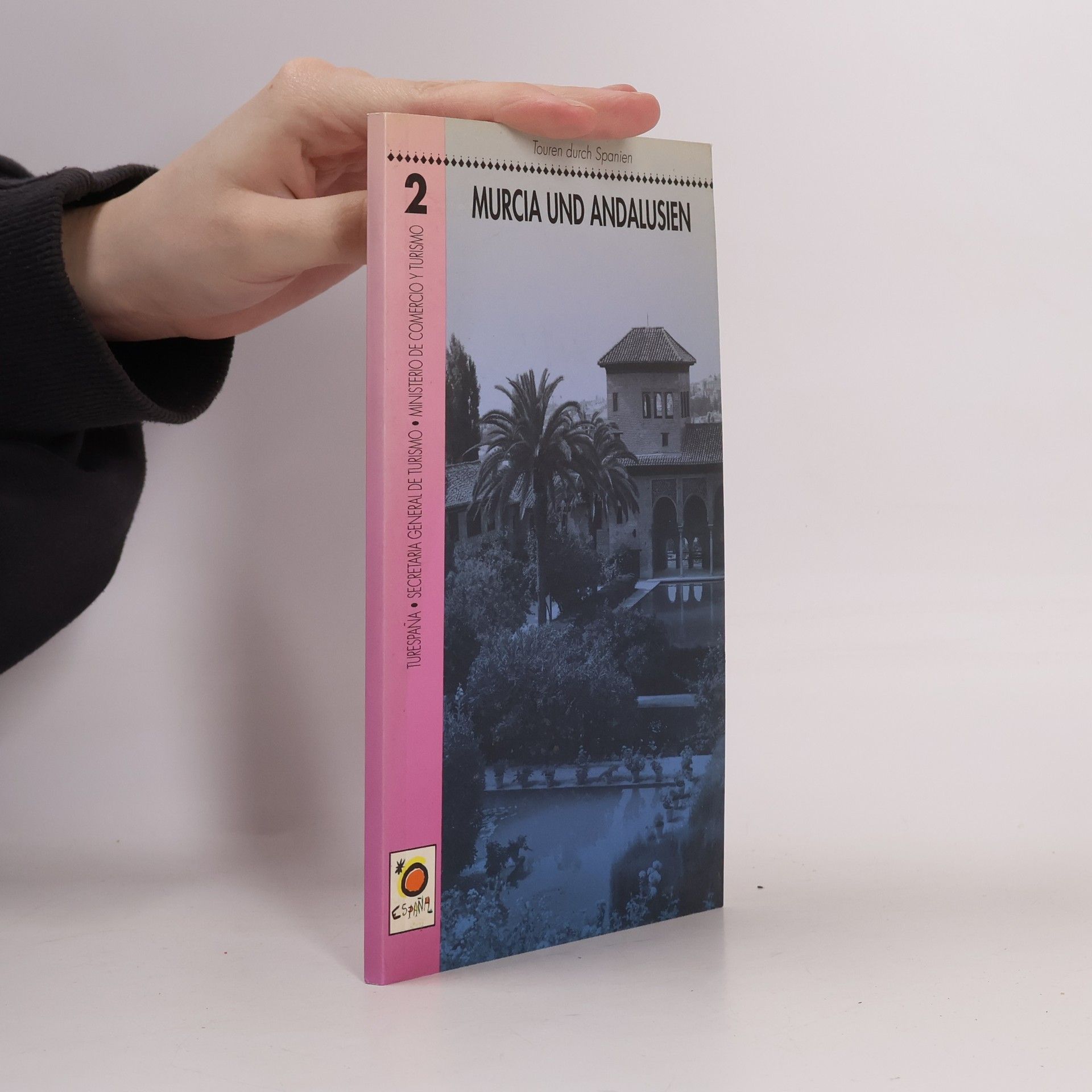 Various authors Touren durch Spanien. Murcia und Andalusien 2