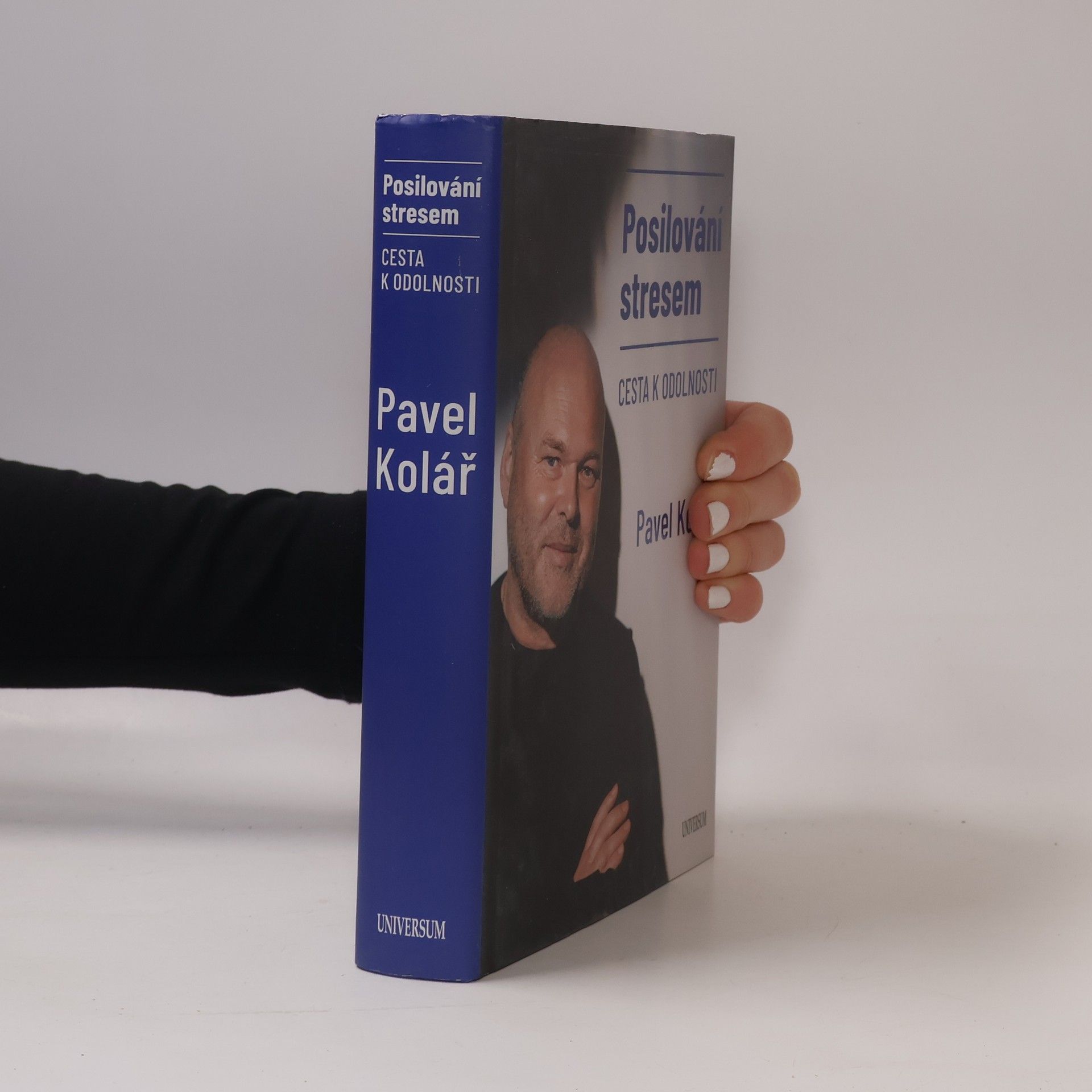 Pavel Kolář Posilování stresem: Cesta k odolnosti