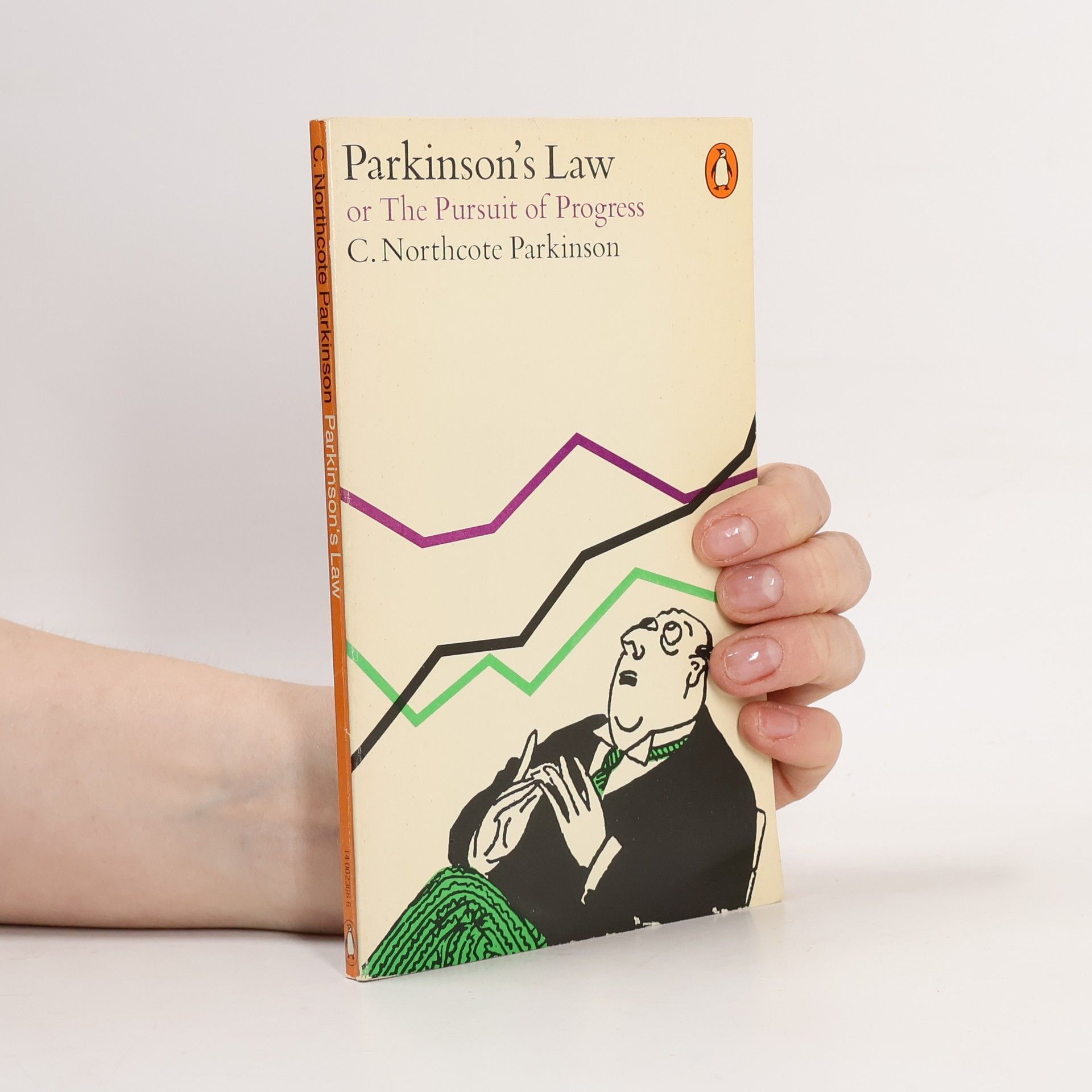 C. Northcote Parkinson Parkinson's Law or the Pursuit of Progress