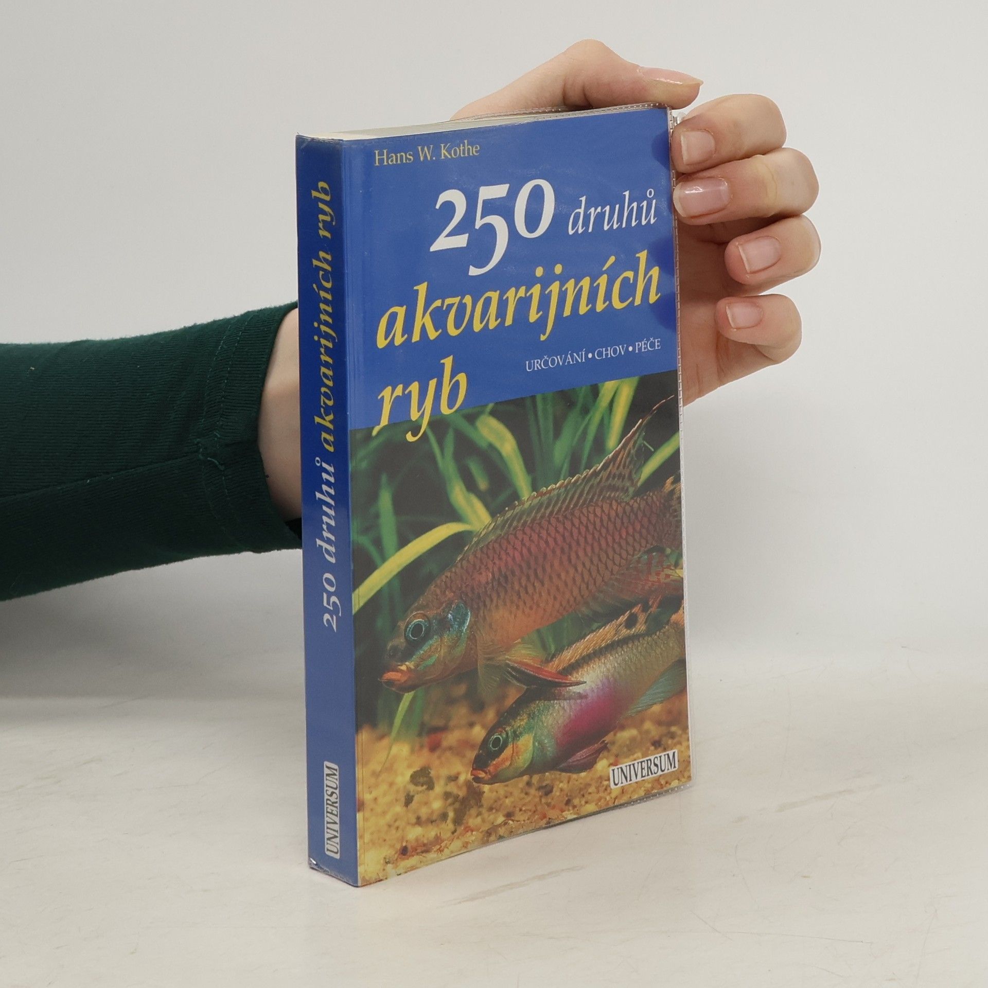 Hans W. Kothe 250 druhů akvarijních ryb