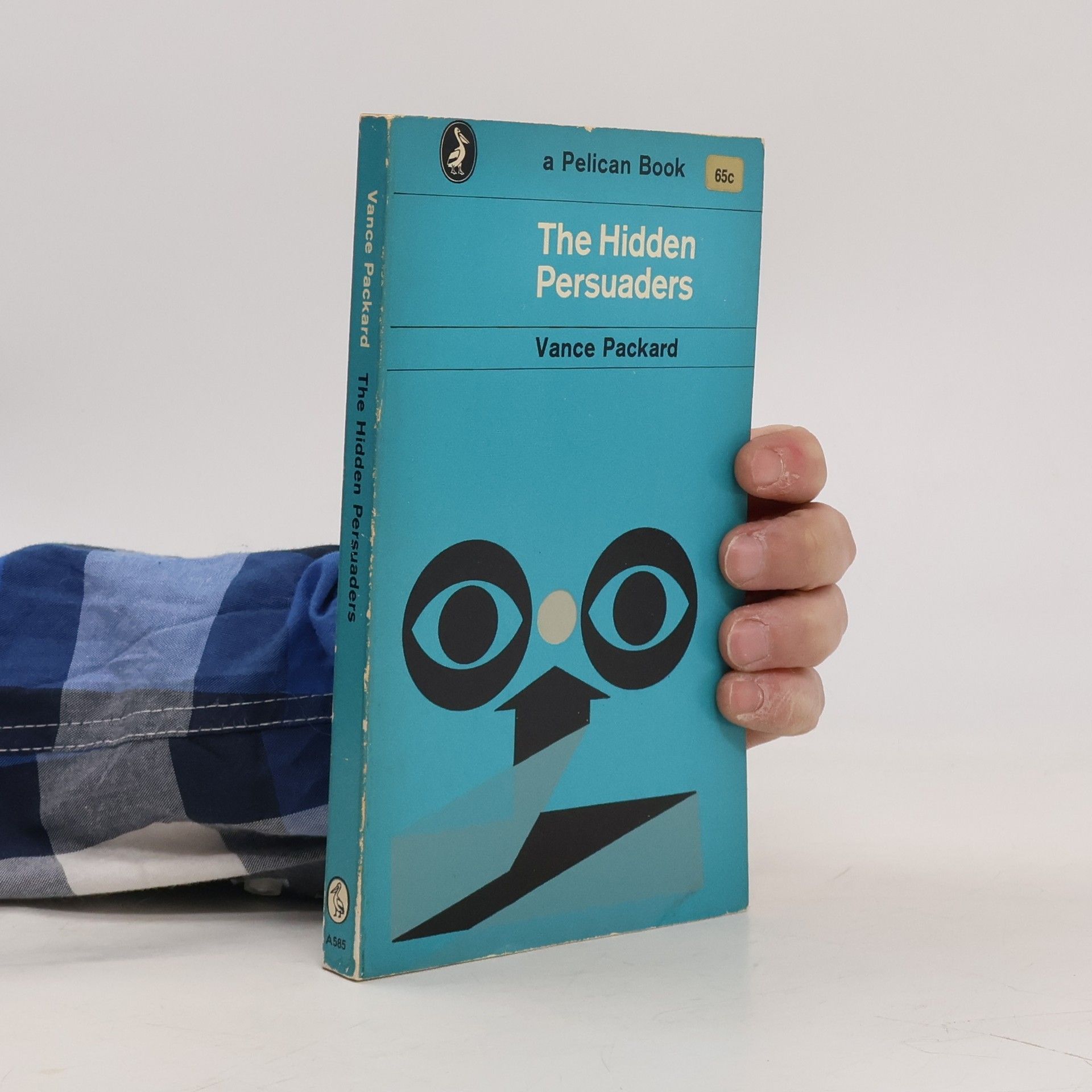 Vance Packard The Hidden Persuaders