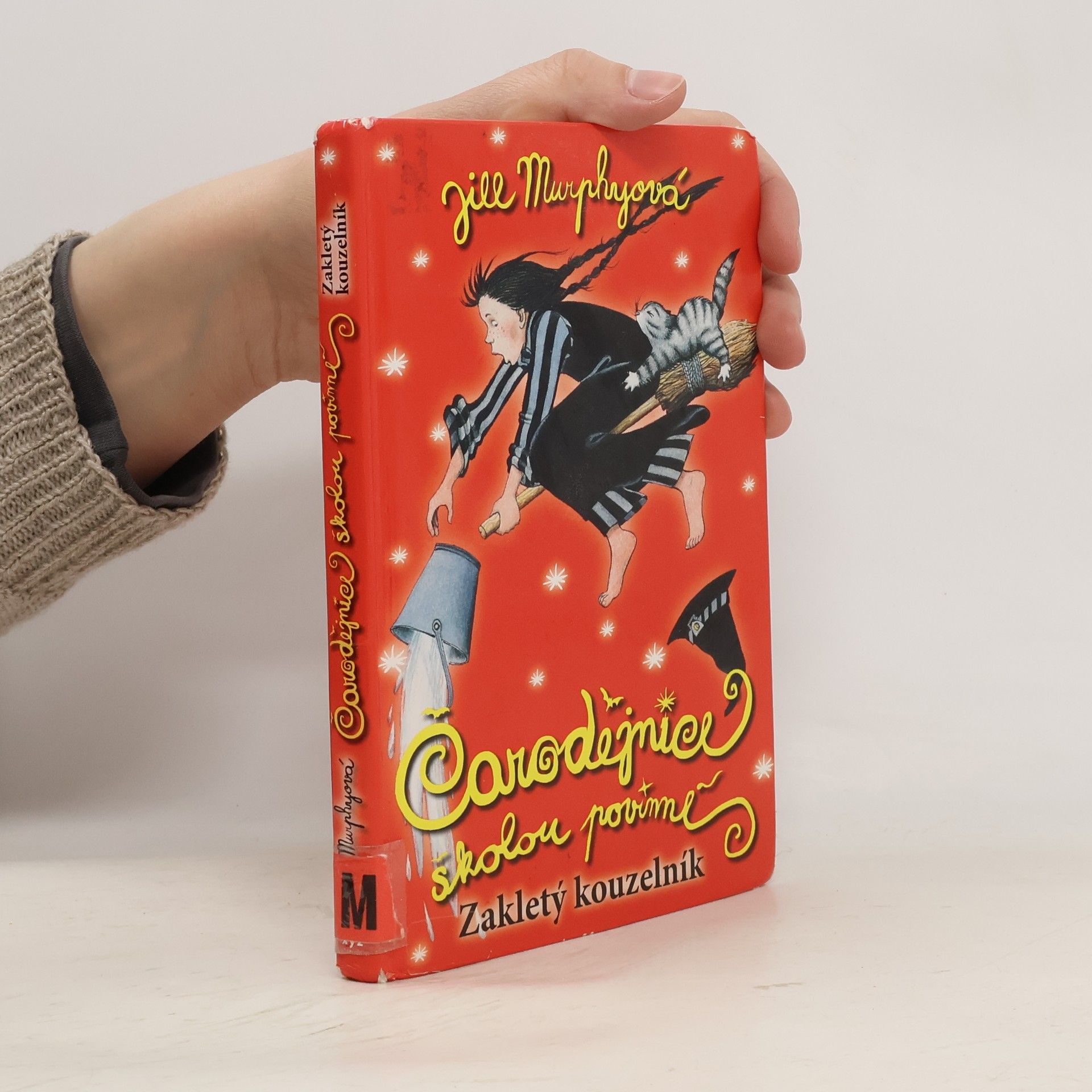 Jill Murphy Čarodějnice školou povinné. Zakletý kouzelník