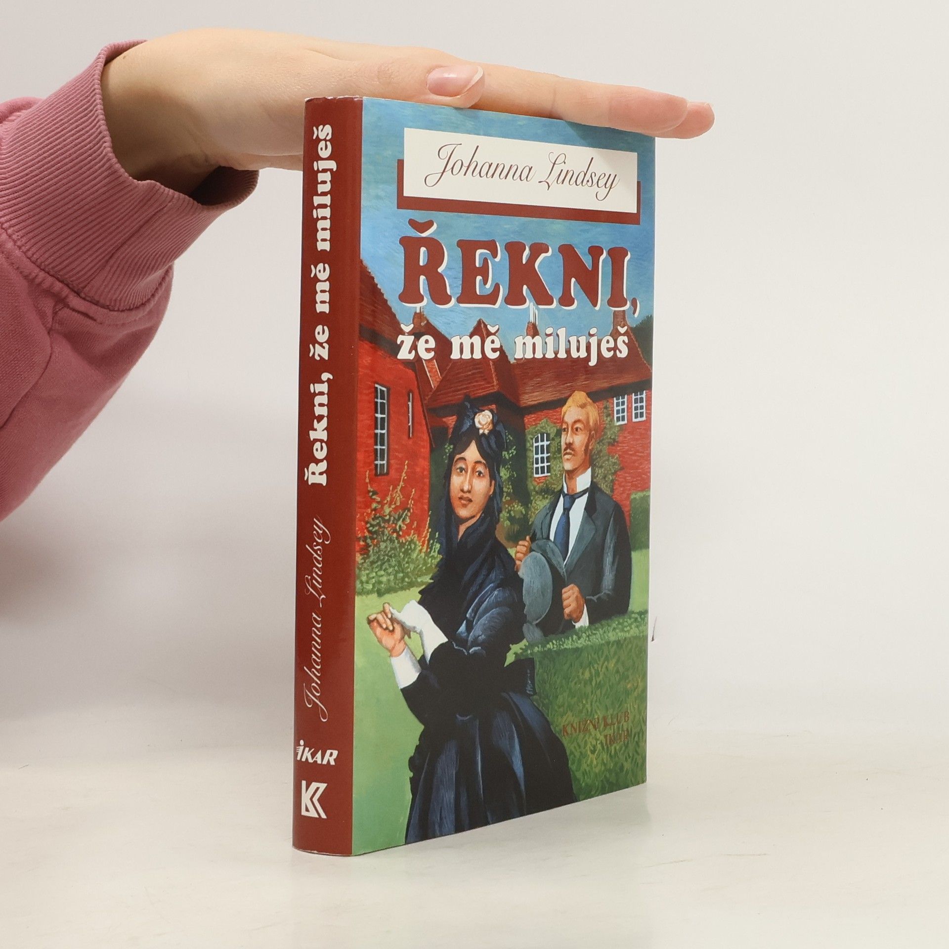 Johanna Lindsey Řekni, že mě miluješ