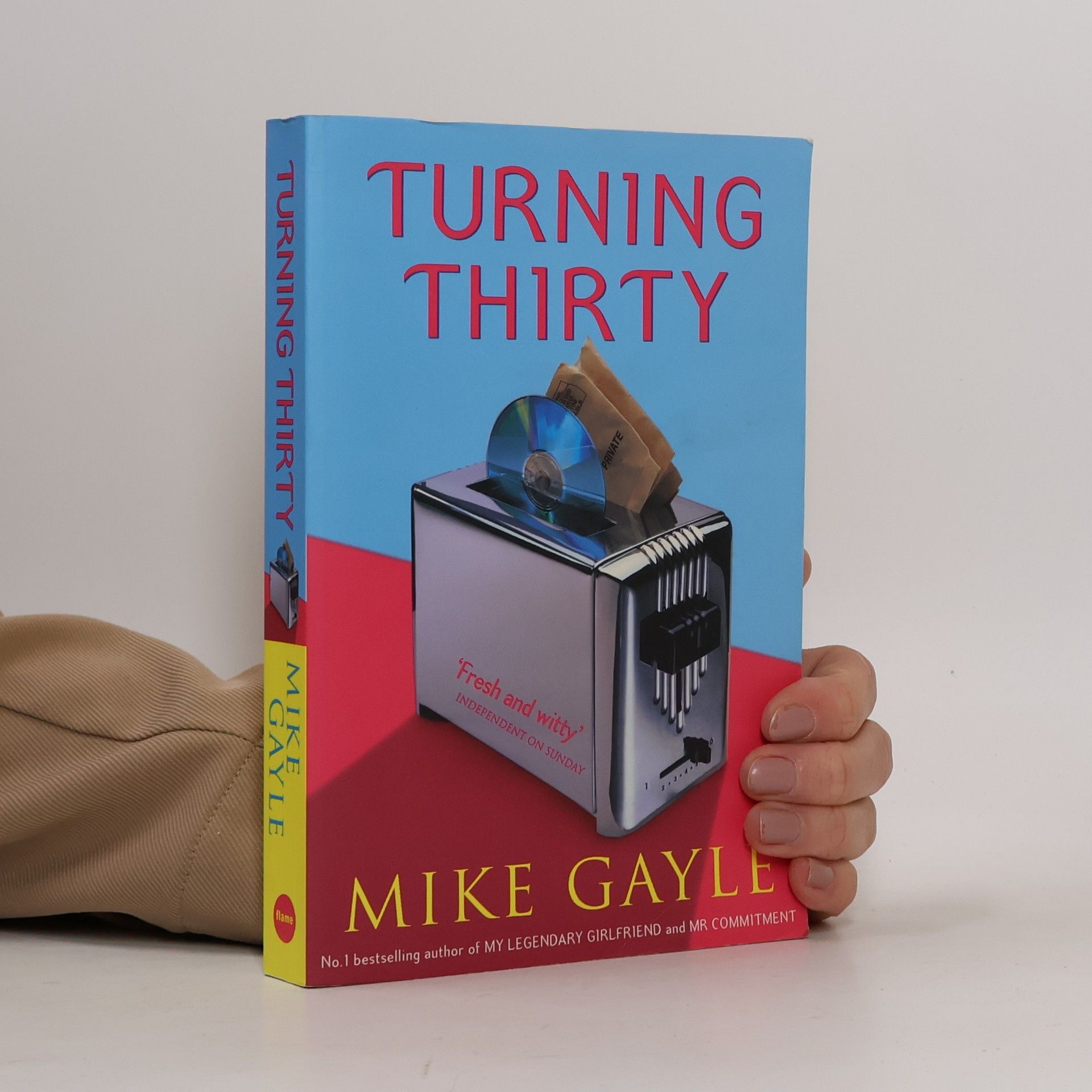 Mike Gayle Turning Thirty
