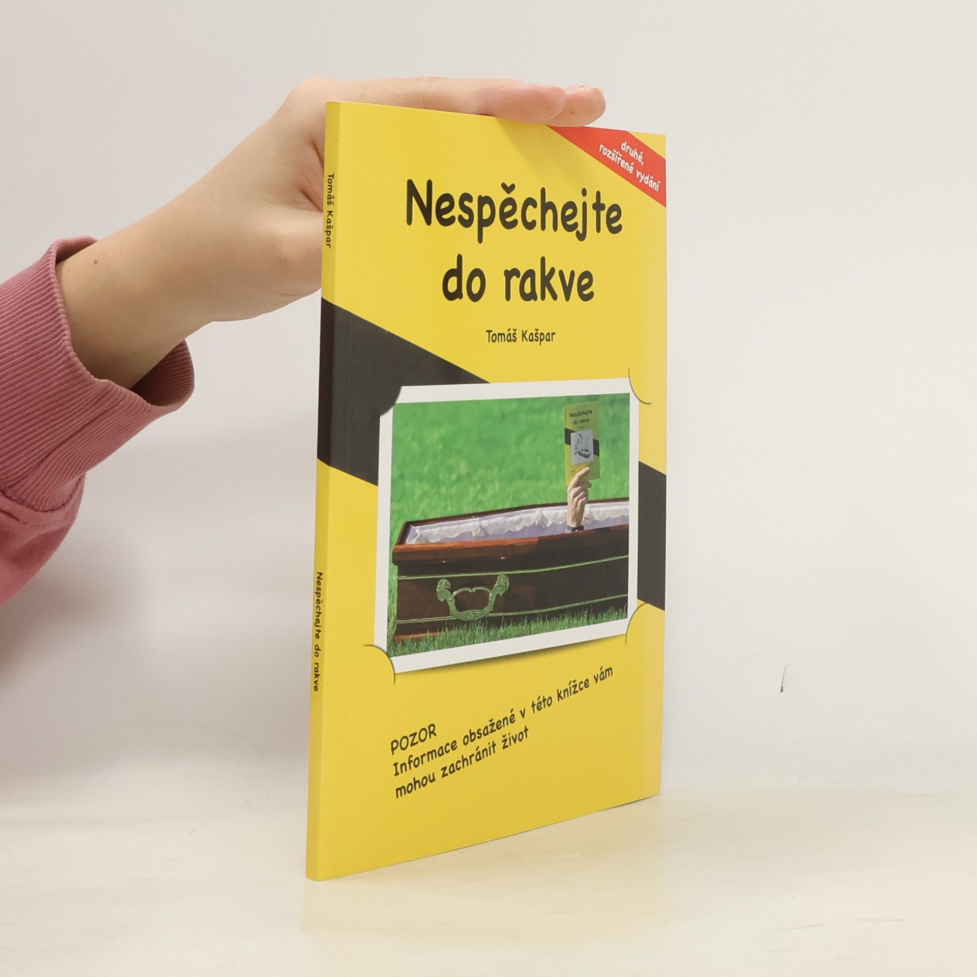 Tomáš Kašpar Nespěchejte do rakve