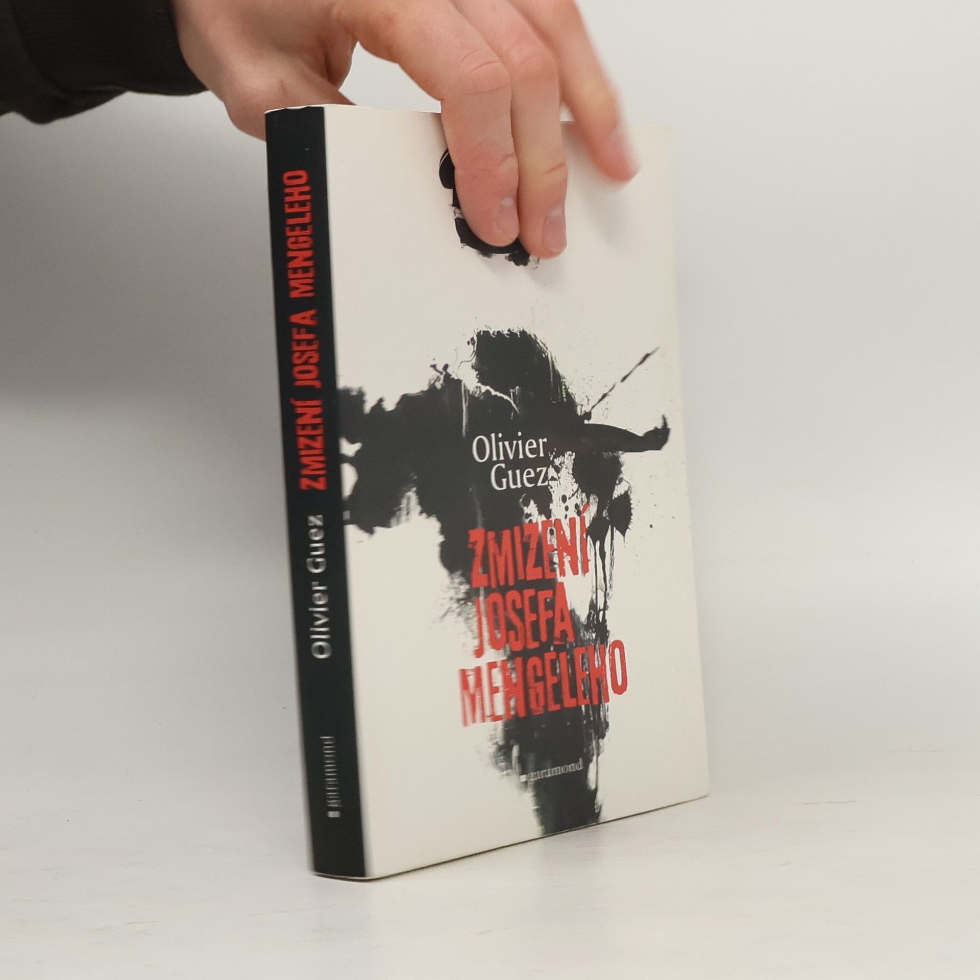 Olivier Guez Zmizení Josefa Mengeleho