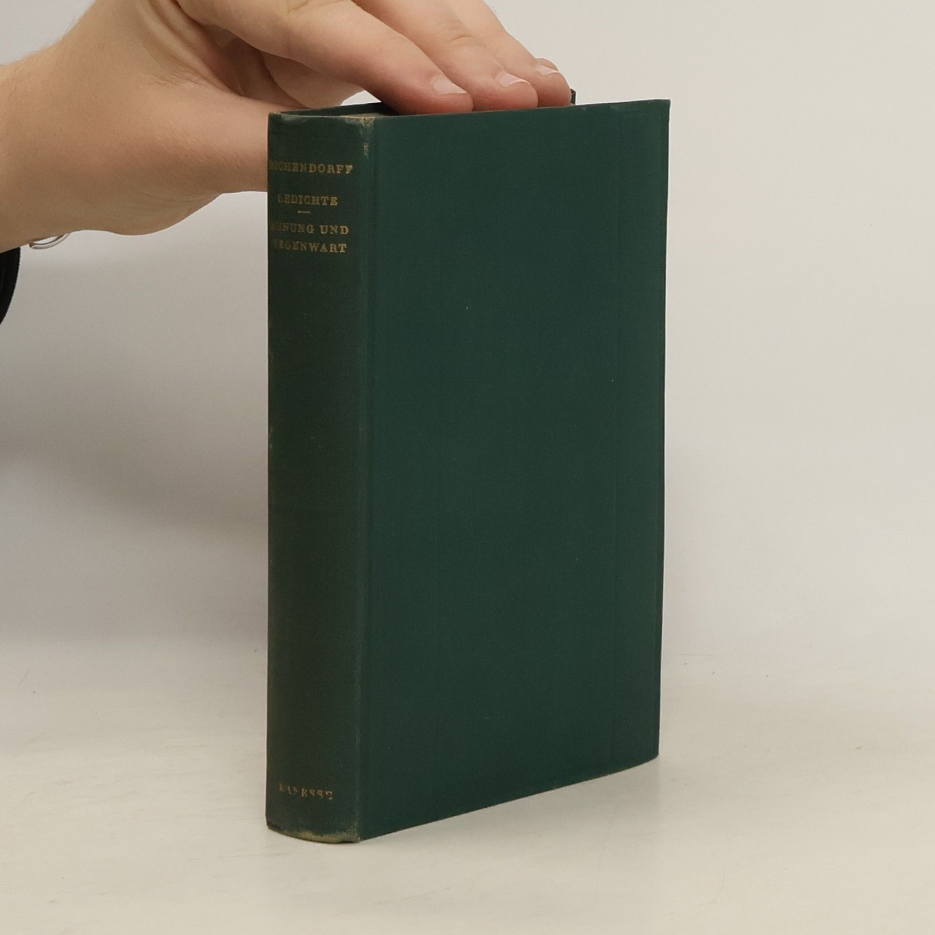 Gedichte/ Ahnung und Gegenwart