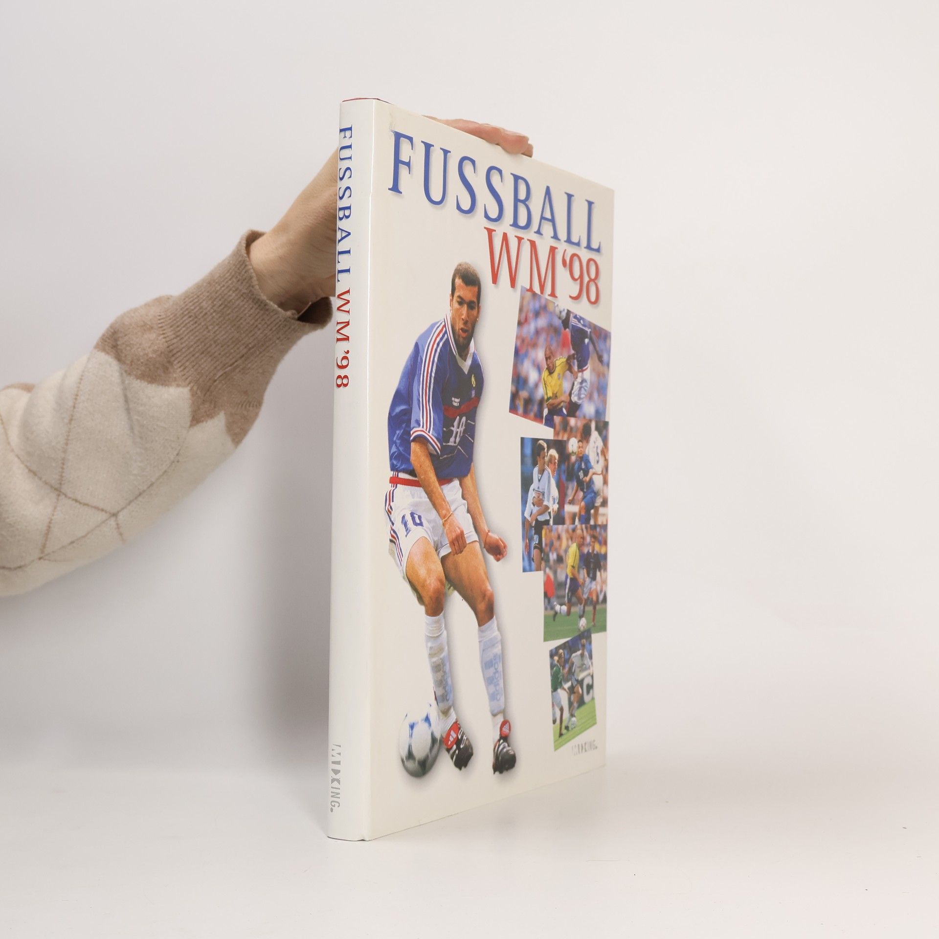 Kolektiv autorů Fussball WM' 98