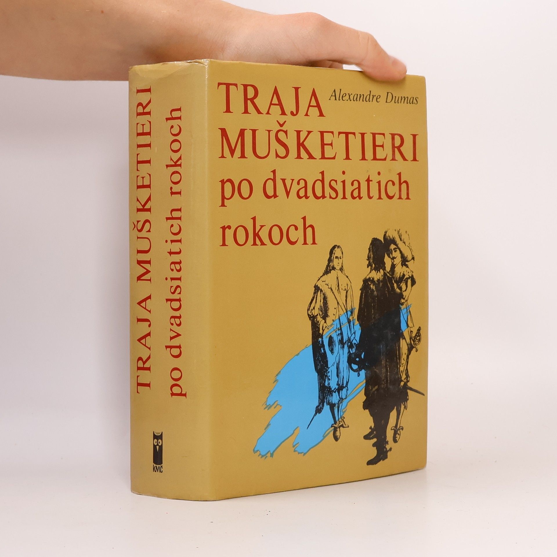 Alexandre Dumas der Ältere Traja mušketieri po dvadsiatich rokoch