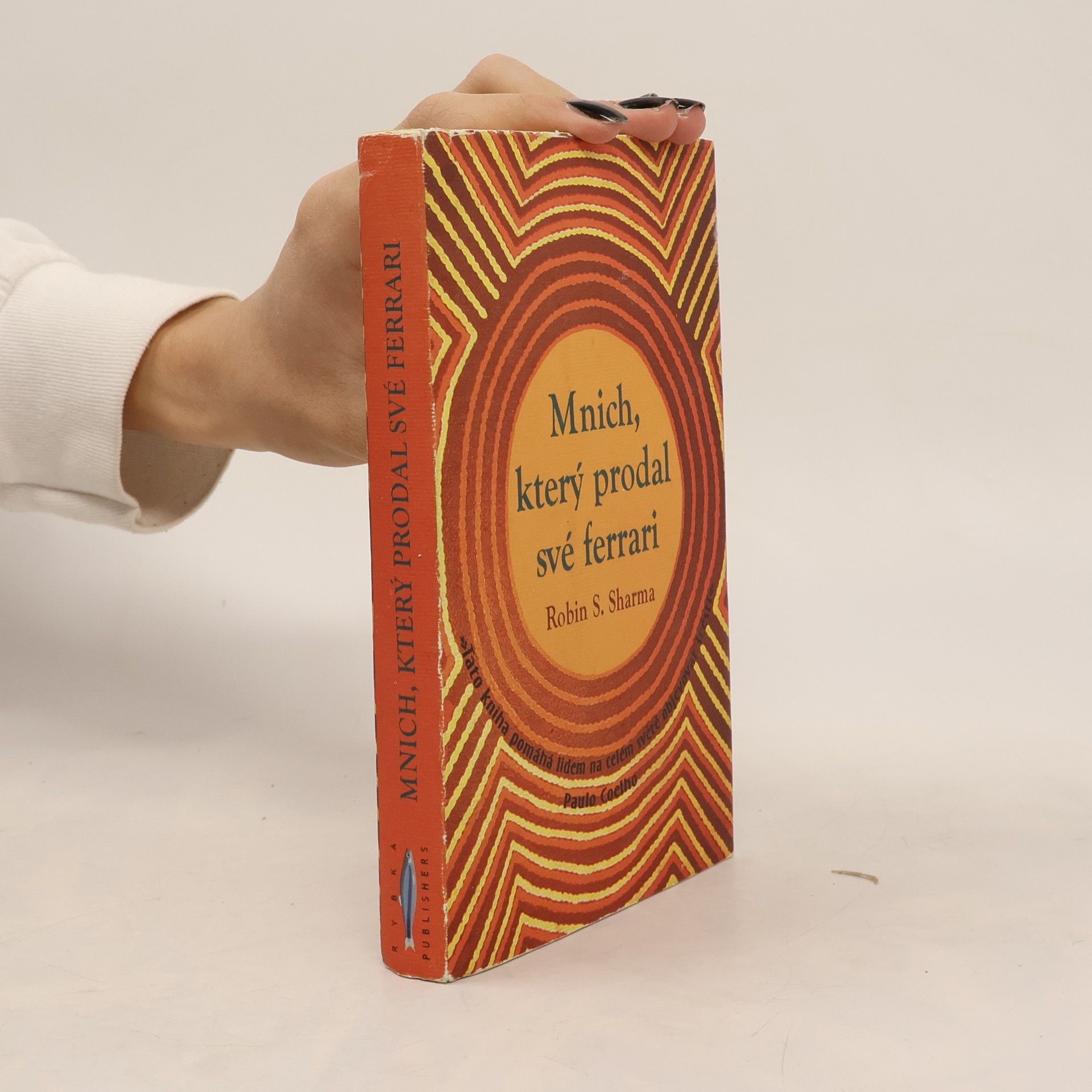Robin Sharma Mnich, který prodal své ferrari