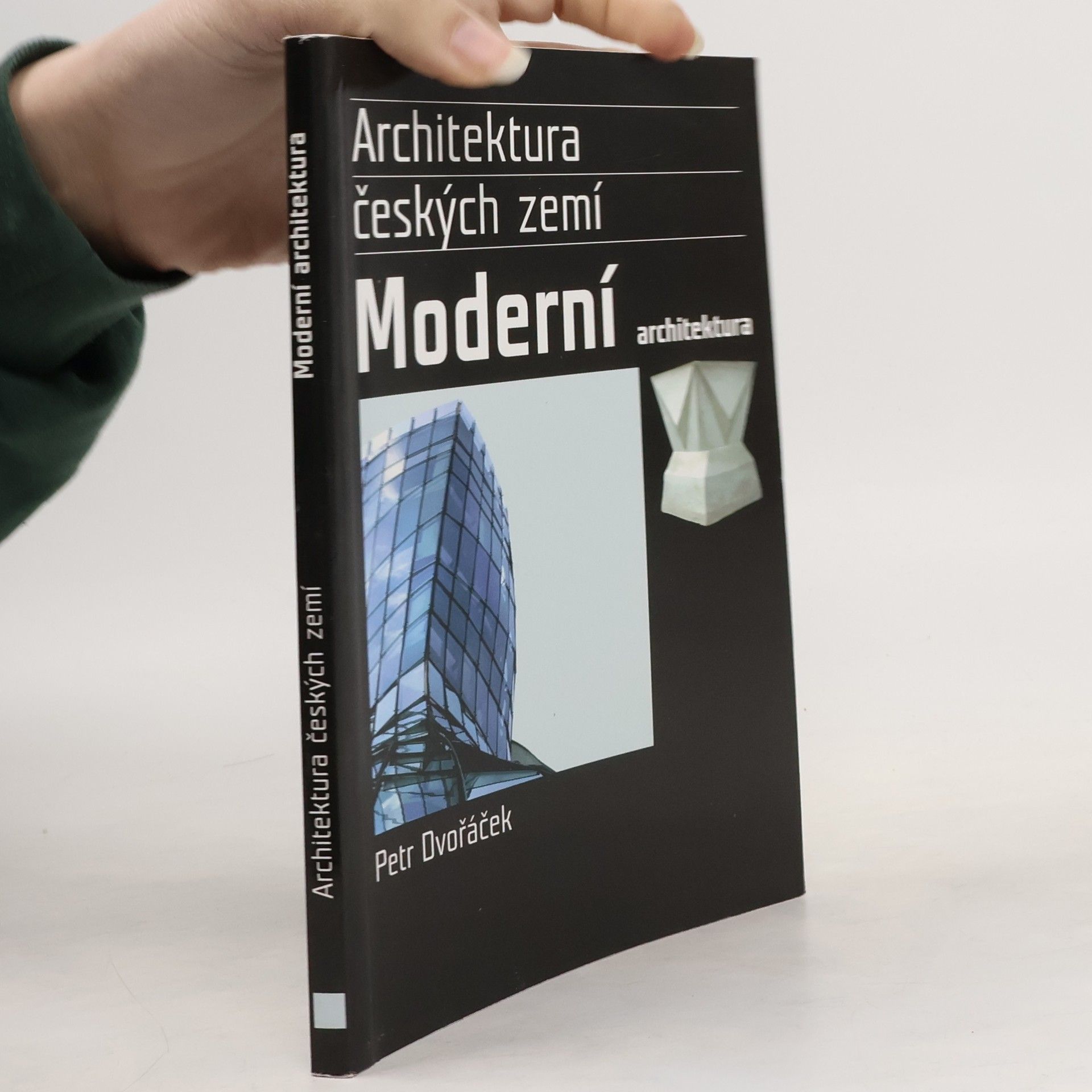 Petr Dvořáček Moderní architektura