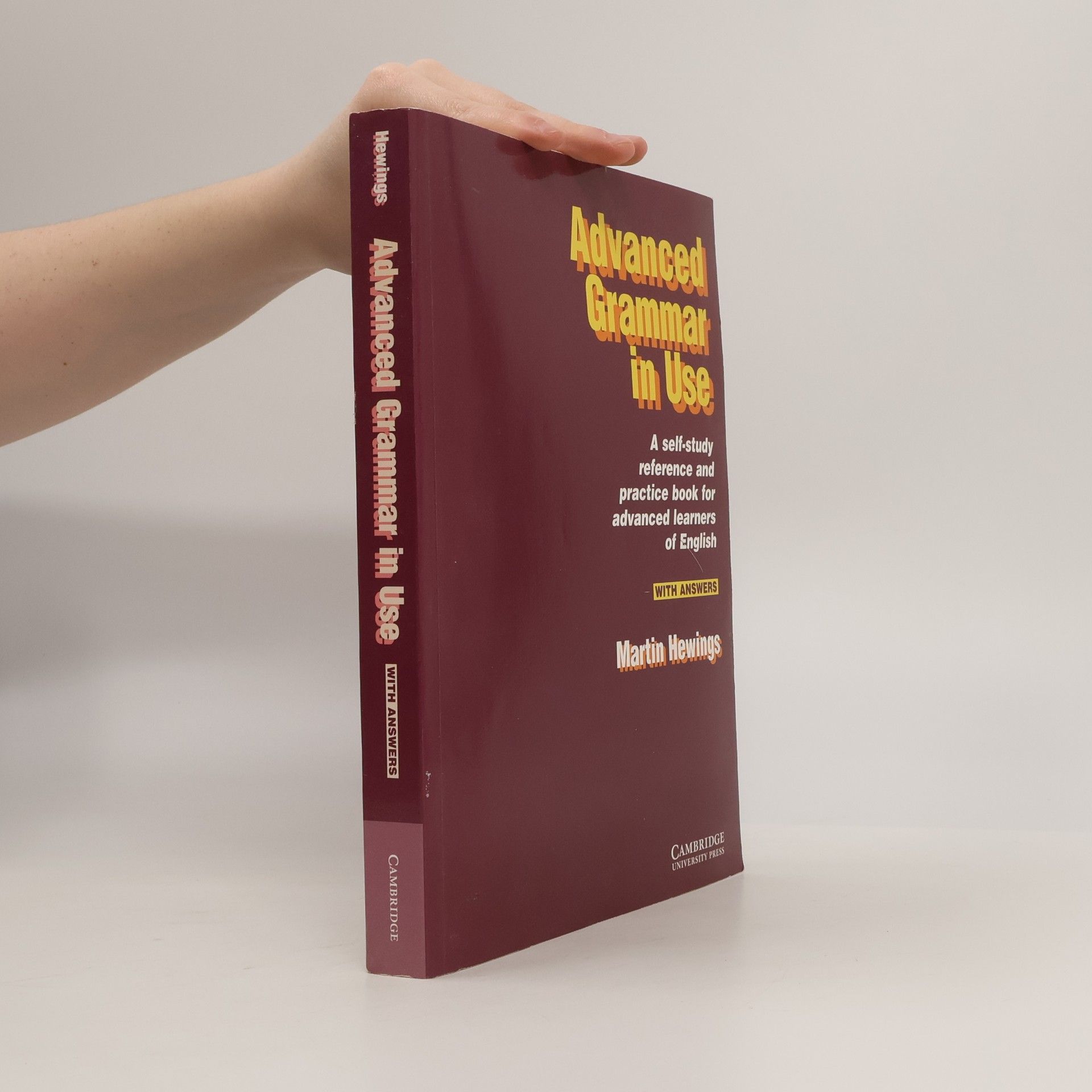 Martin Hewings Advanced Grammar in Use. Practice Book