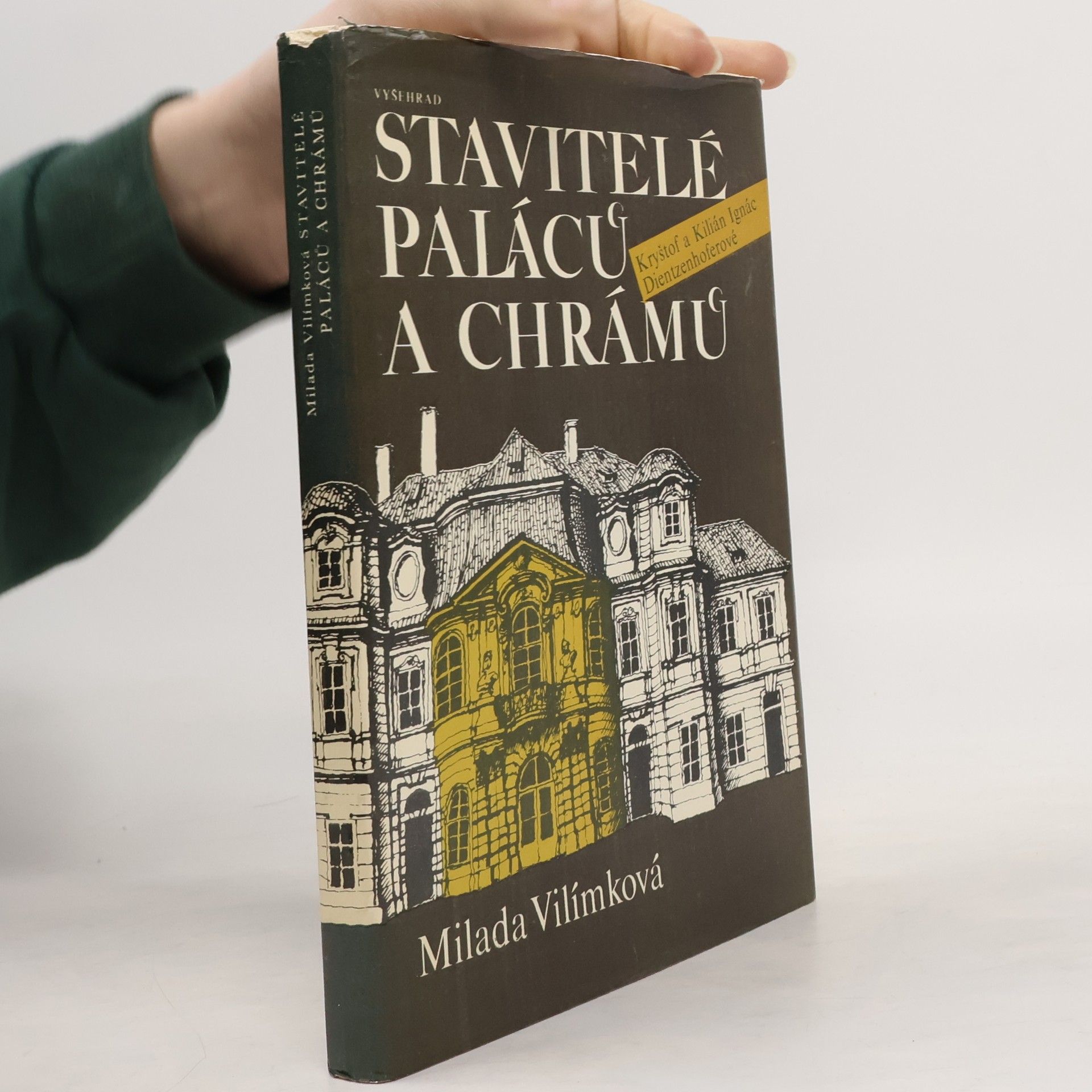 Milada Vilímková Stavitelé paláců a chrámů