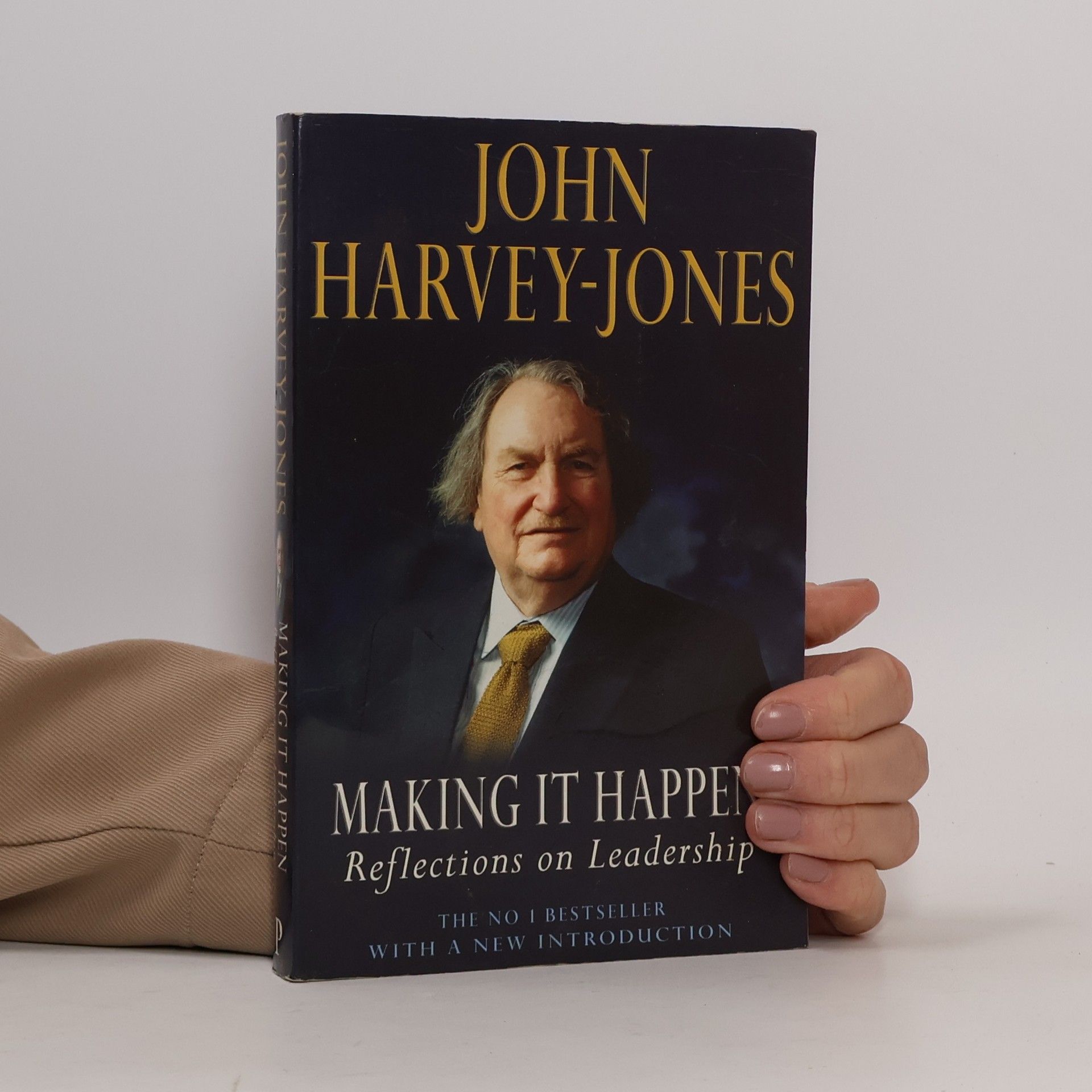 Sir John Harvey-Jones MBE Making It Happen