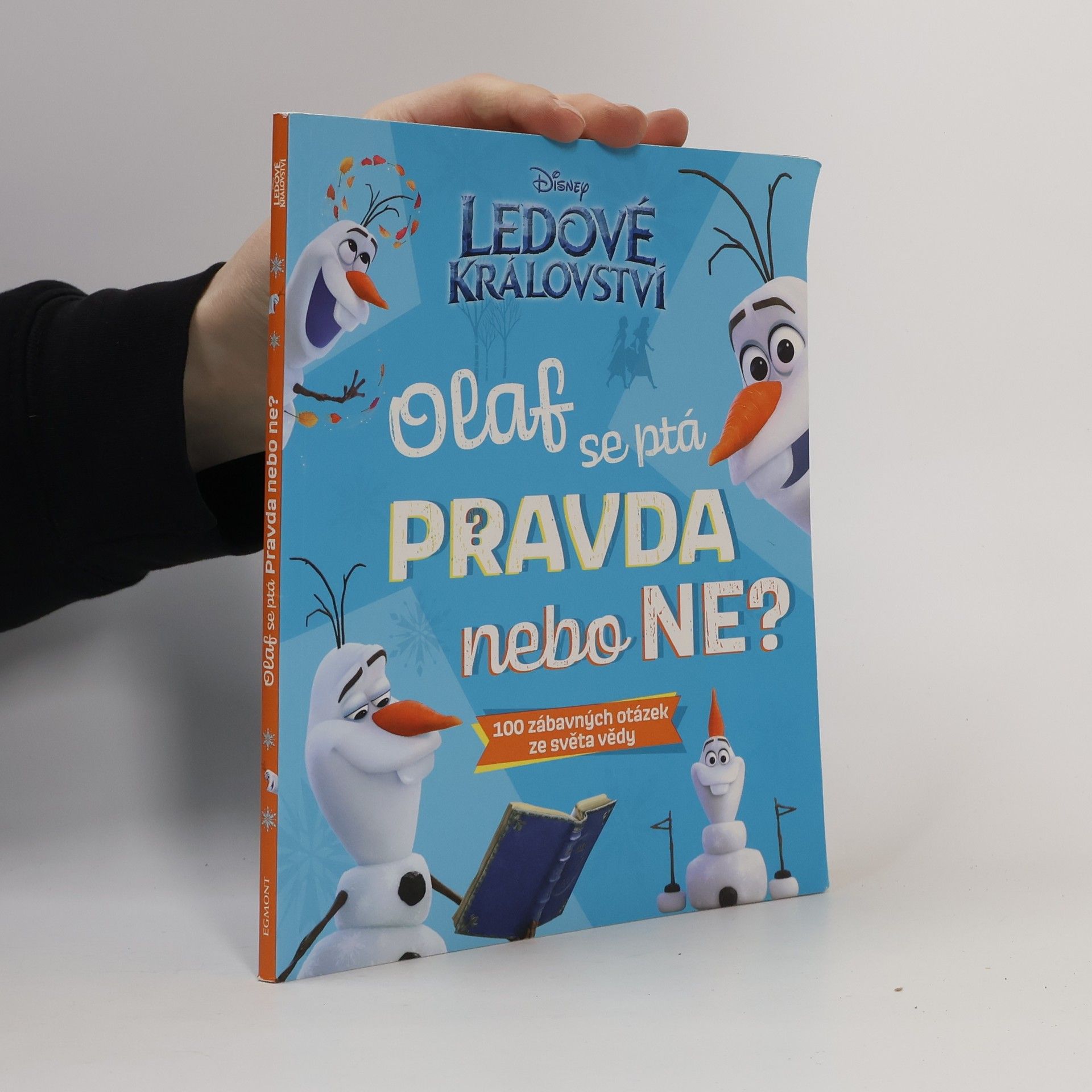 Various authors Ledové království – Olaf se ptá PRAVDA nebo NE?