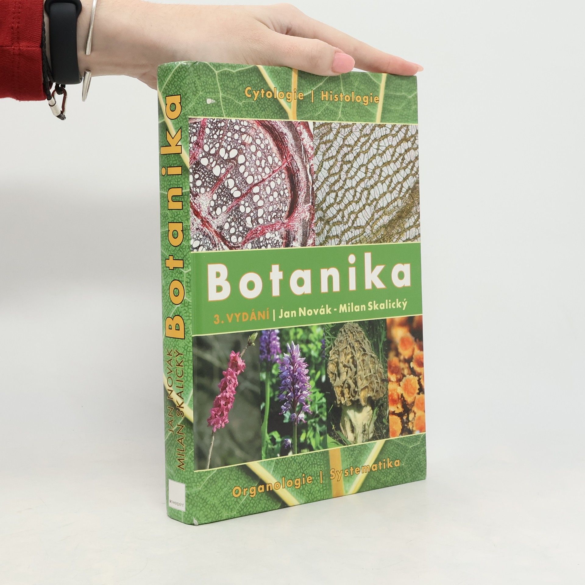 Botanika. Cytologie, histologie, organologie a systematika