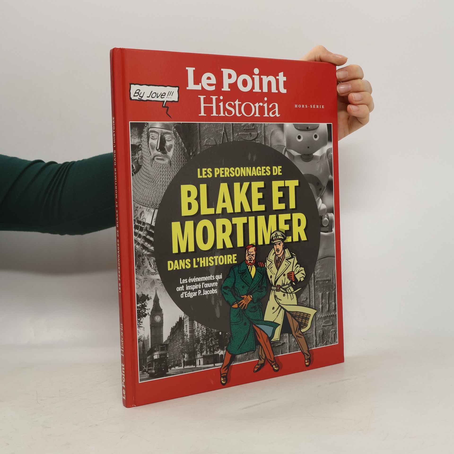 Collectif d'auteurs Les personnages de Blake et Mortimer dans l'histoire