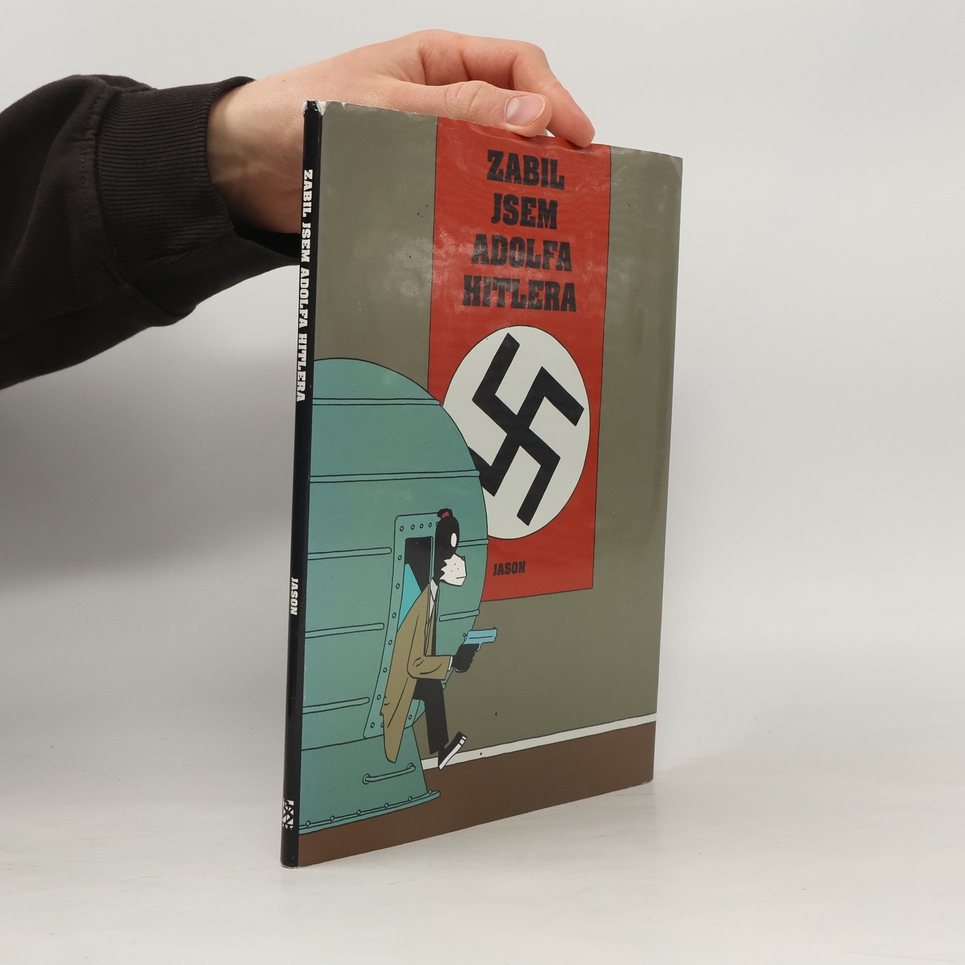 Zabil jsem Adolfa Hitlera