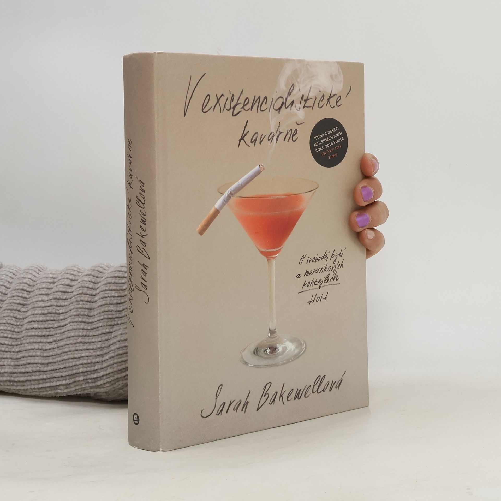 Sarah Bakewell V existencialistické kavárně