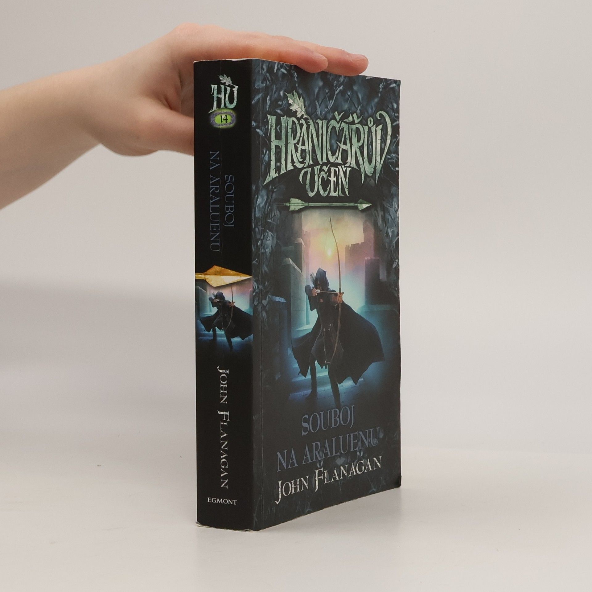 John Flanagan Hraničářův učeň. Souboj na Araluenu