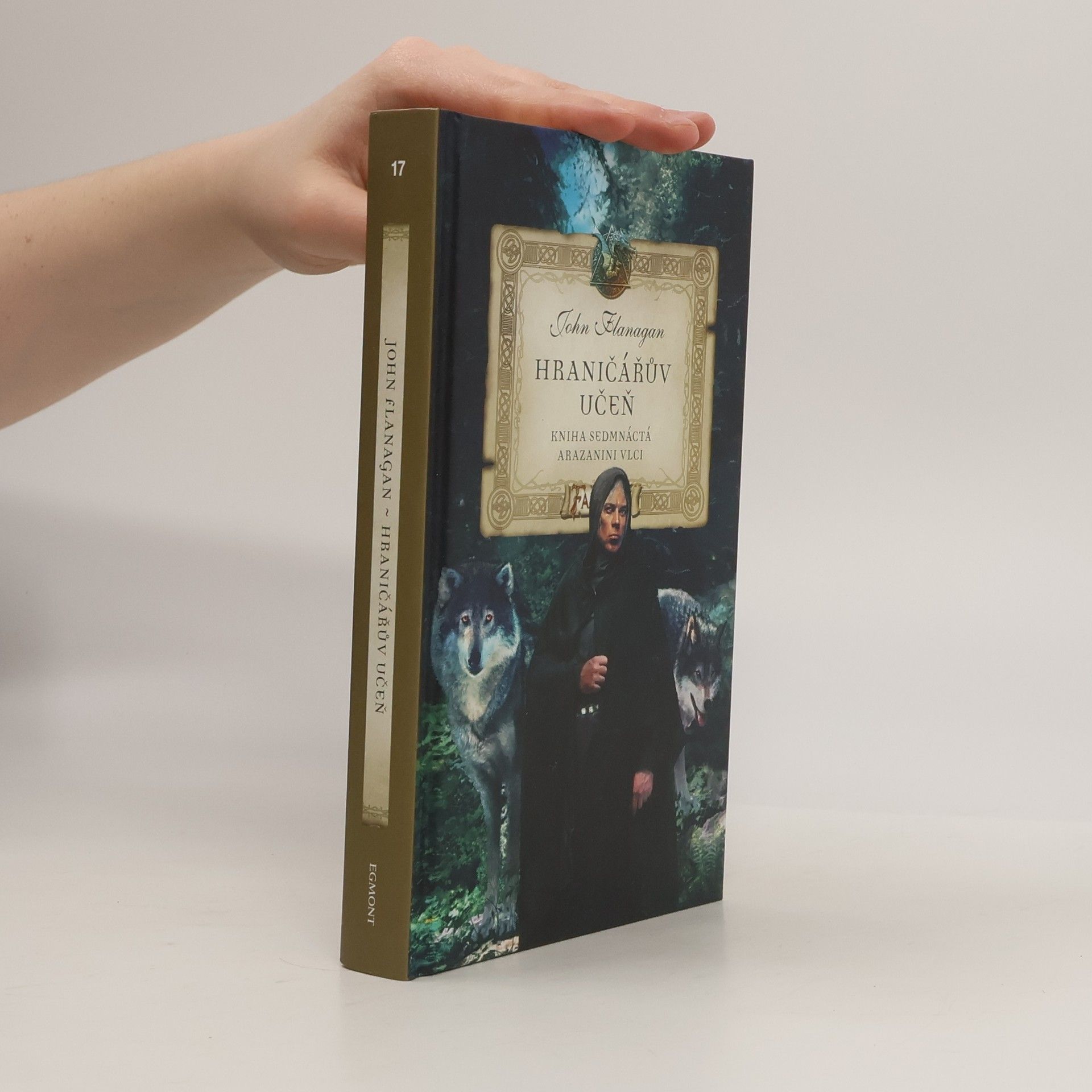 John Flanagan Hraničářův učeň. Arazanini vlci