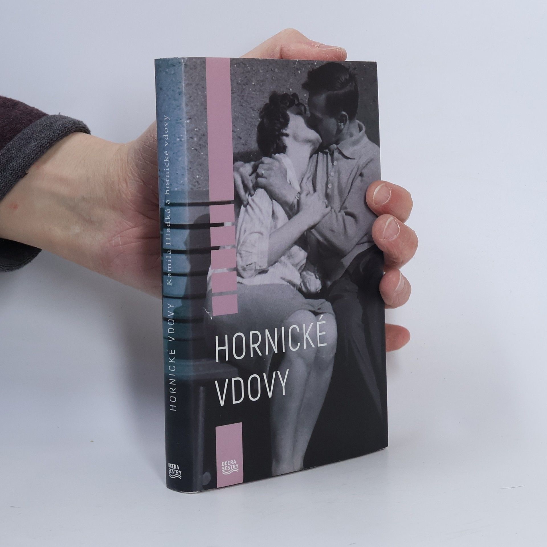 Kamila Hladká Hornické vdovy