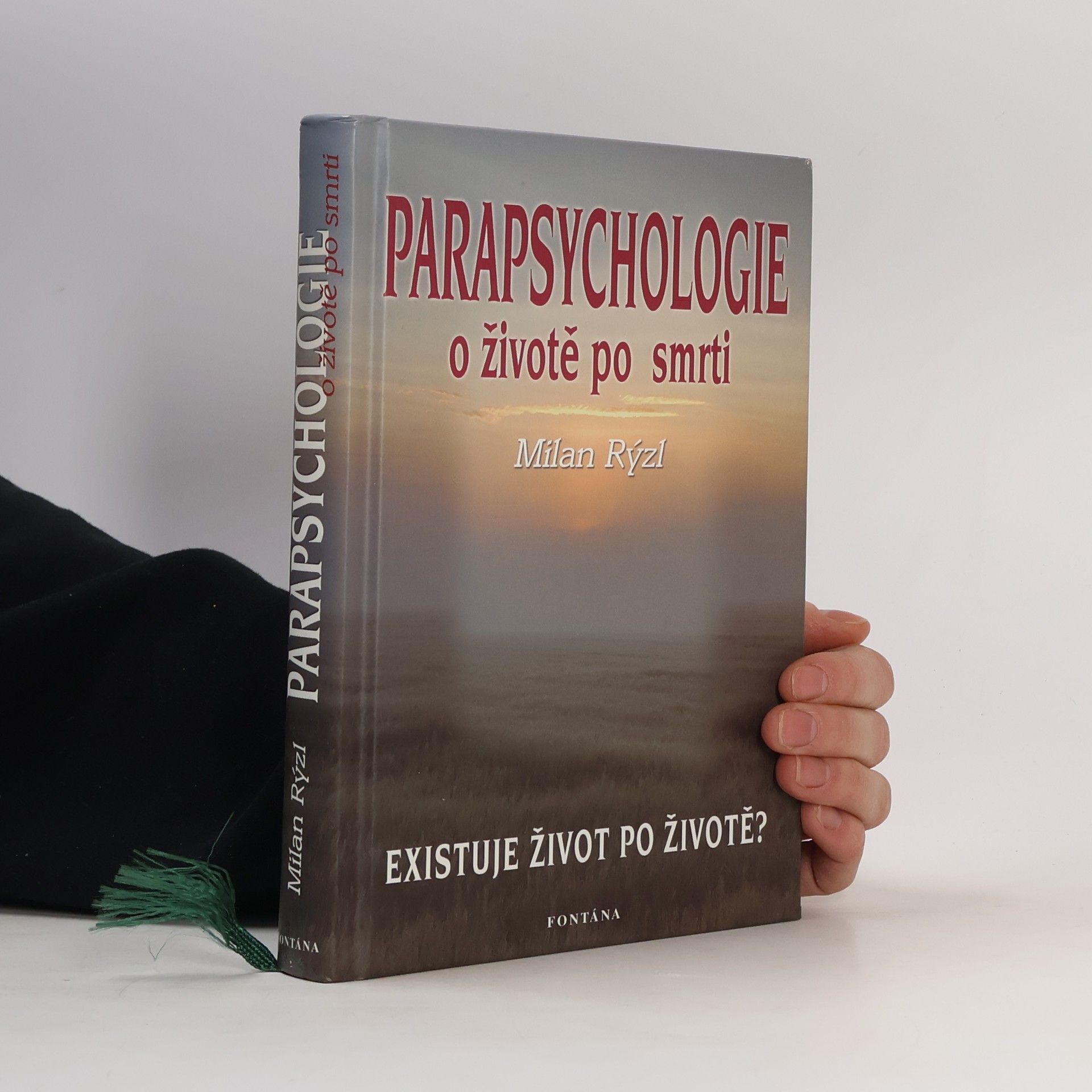 Milan Rýzl Parapsychologie o životě po smrti