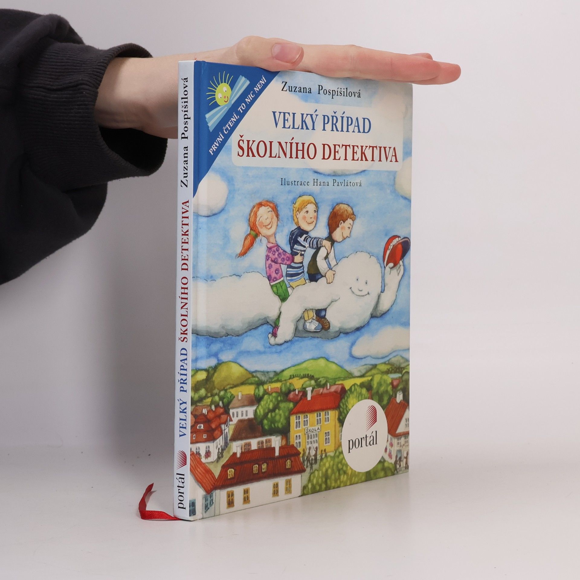 Zuzana Pospíšilová Velký případ školního detektiva