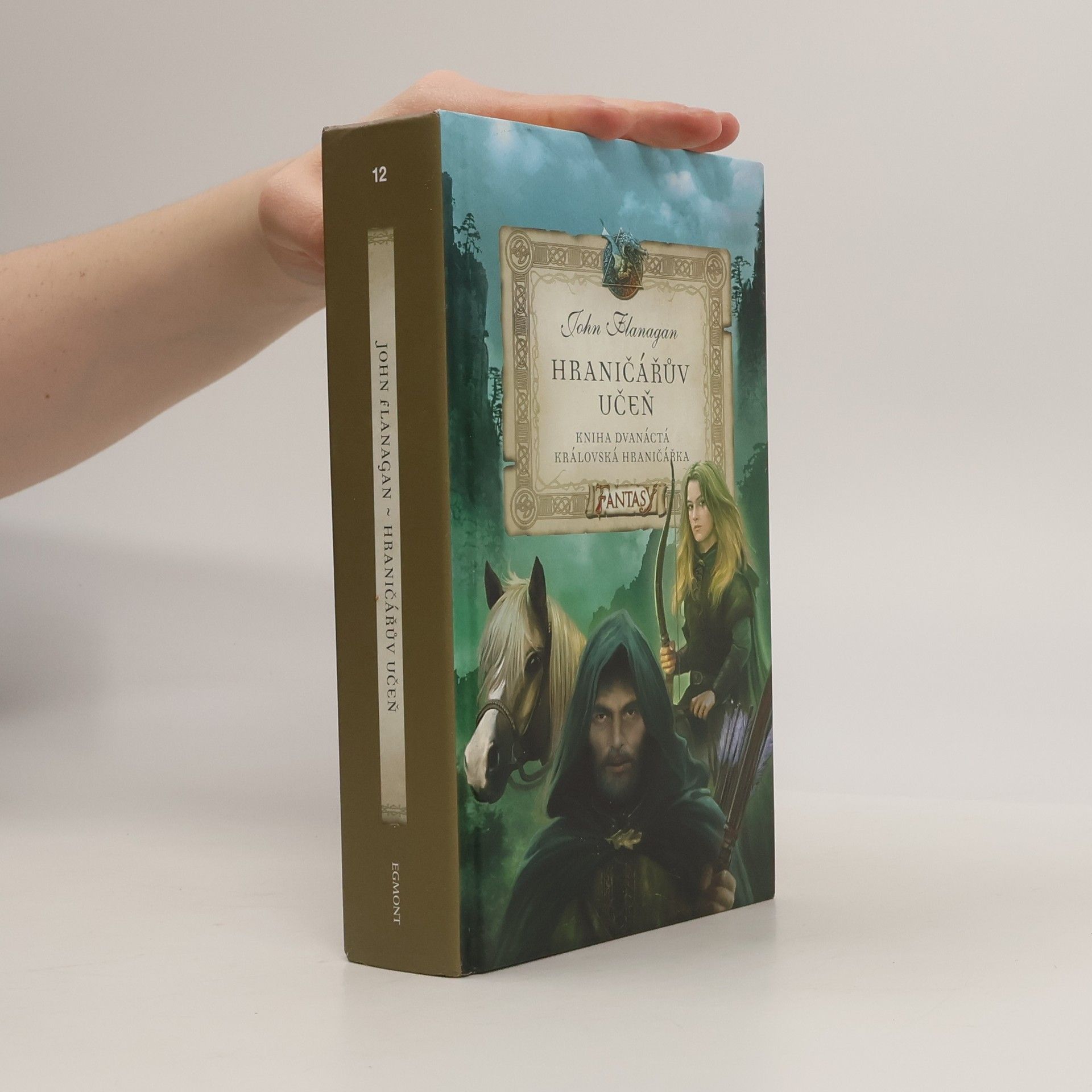 John Flanagan Hraničářův učeň. Královská hraničářka