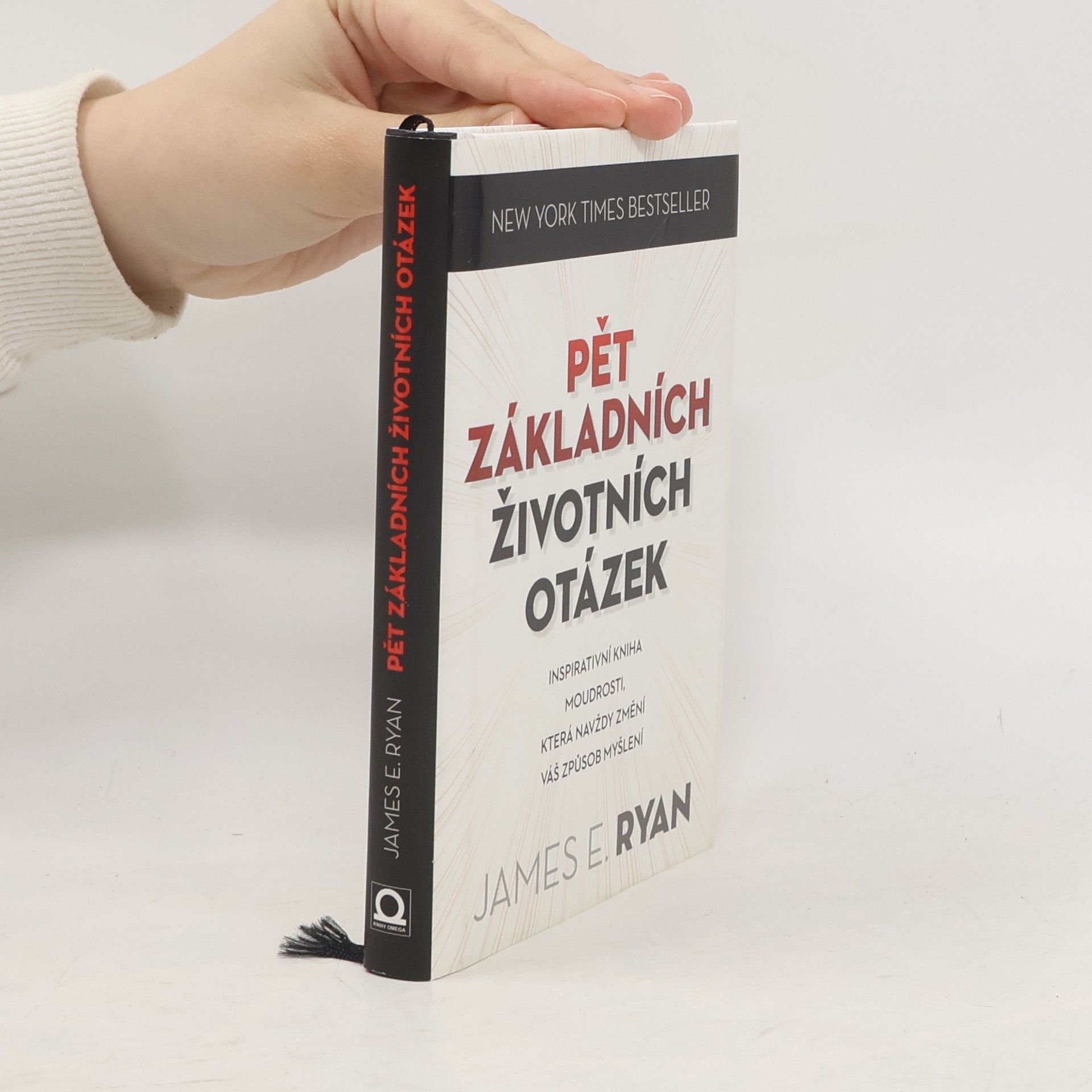 James E. Ryan Pět základních životních otázek