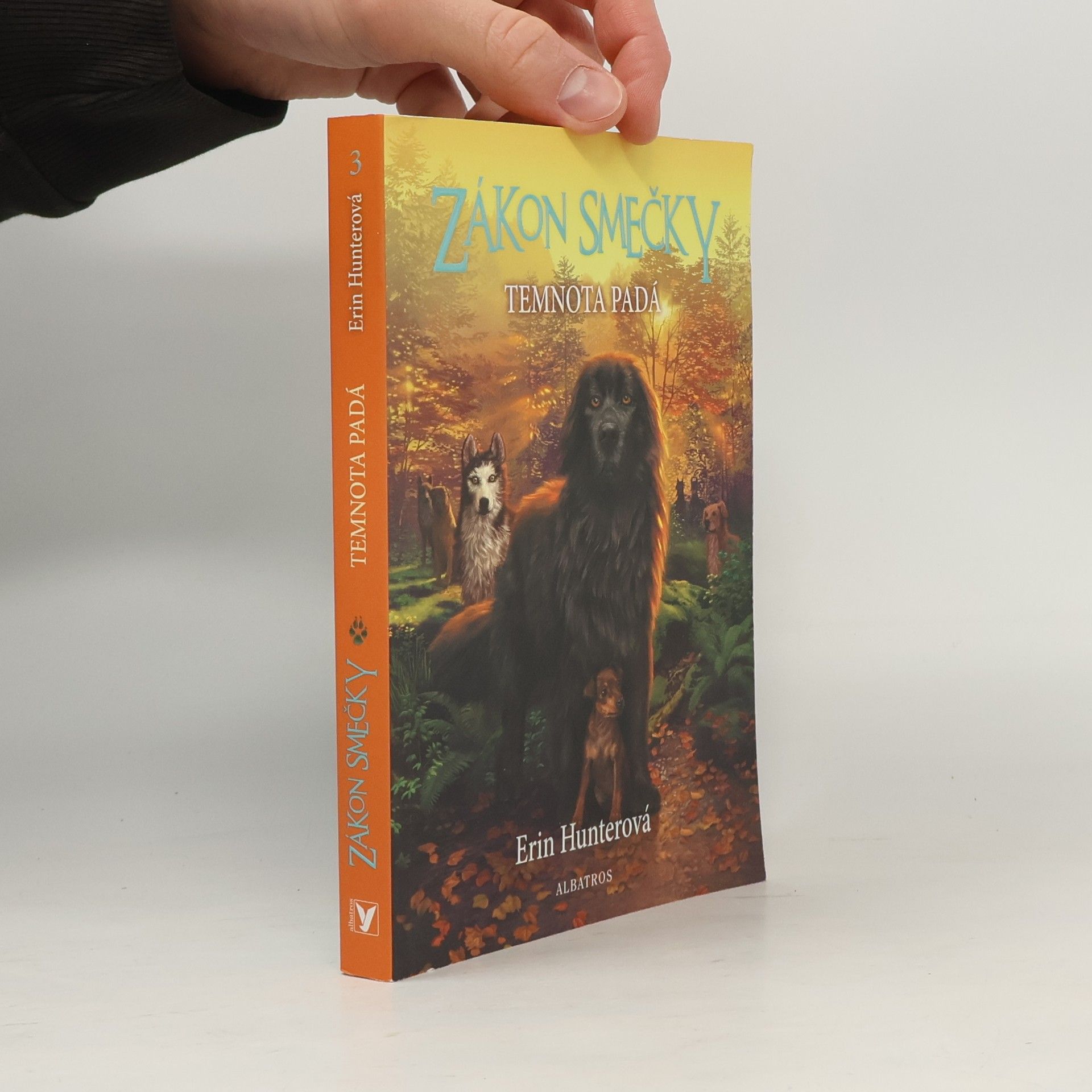 Erin Hunter Zákon smečky: Temnota padá