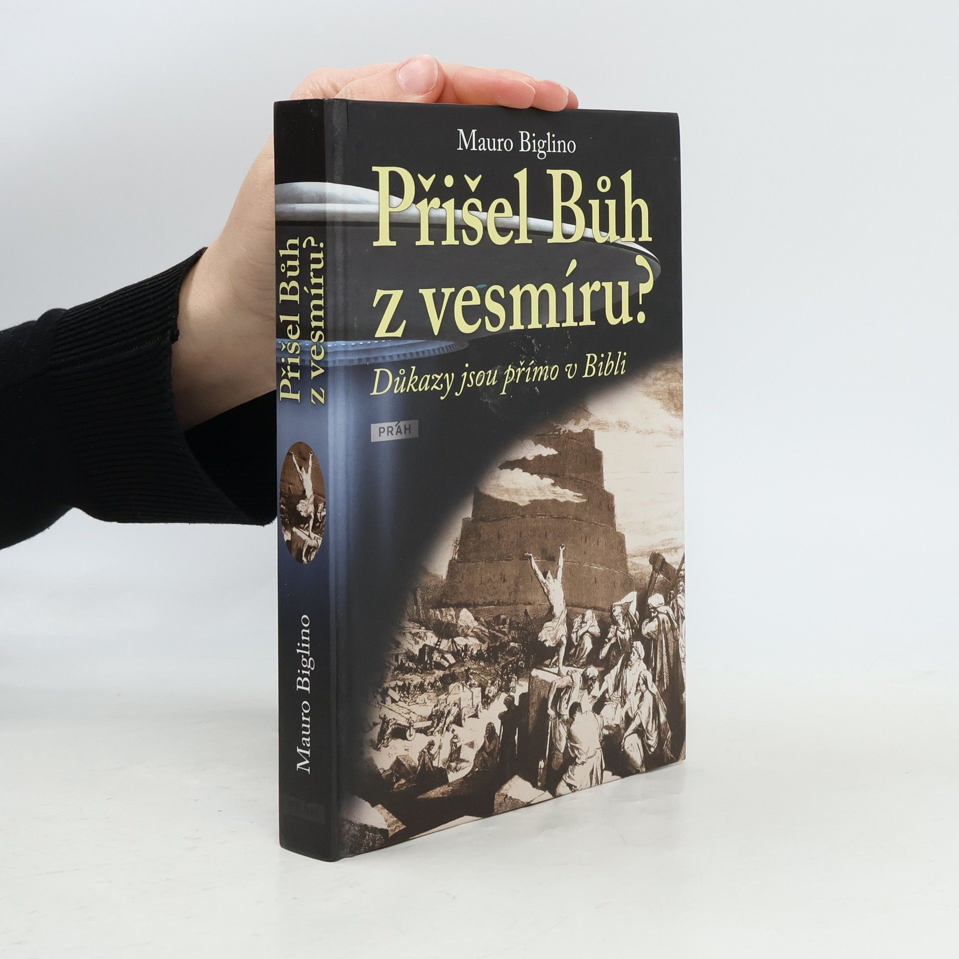Mauro Biglino Přišel Bůh z vesmíru?