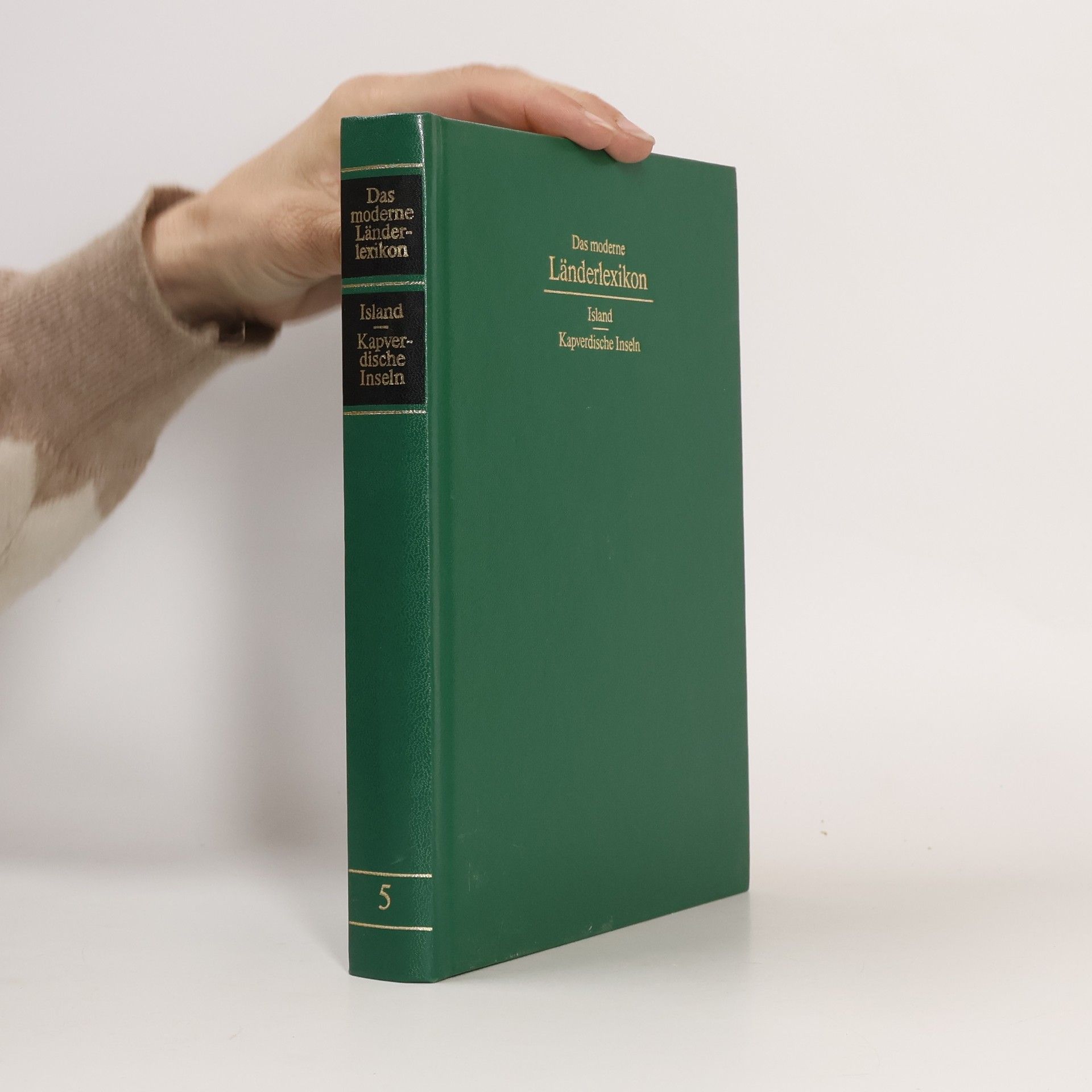 Autorenkollektiv Das moderne Länderlexikon 5. Island-Kapverdische Inseln