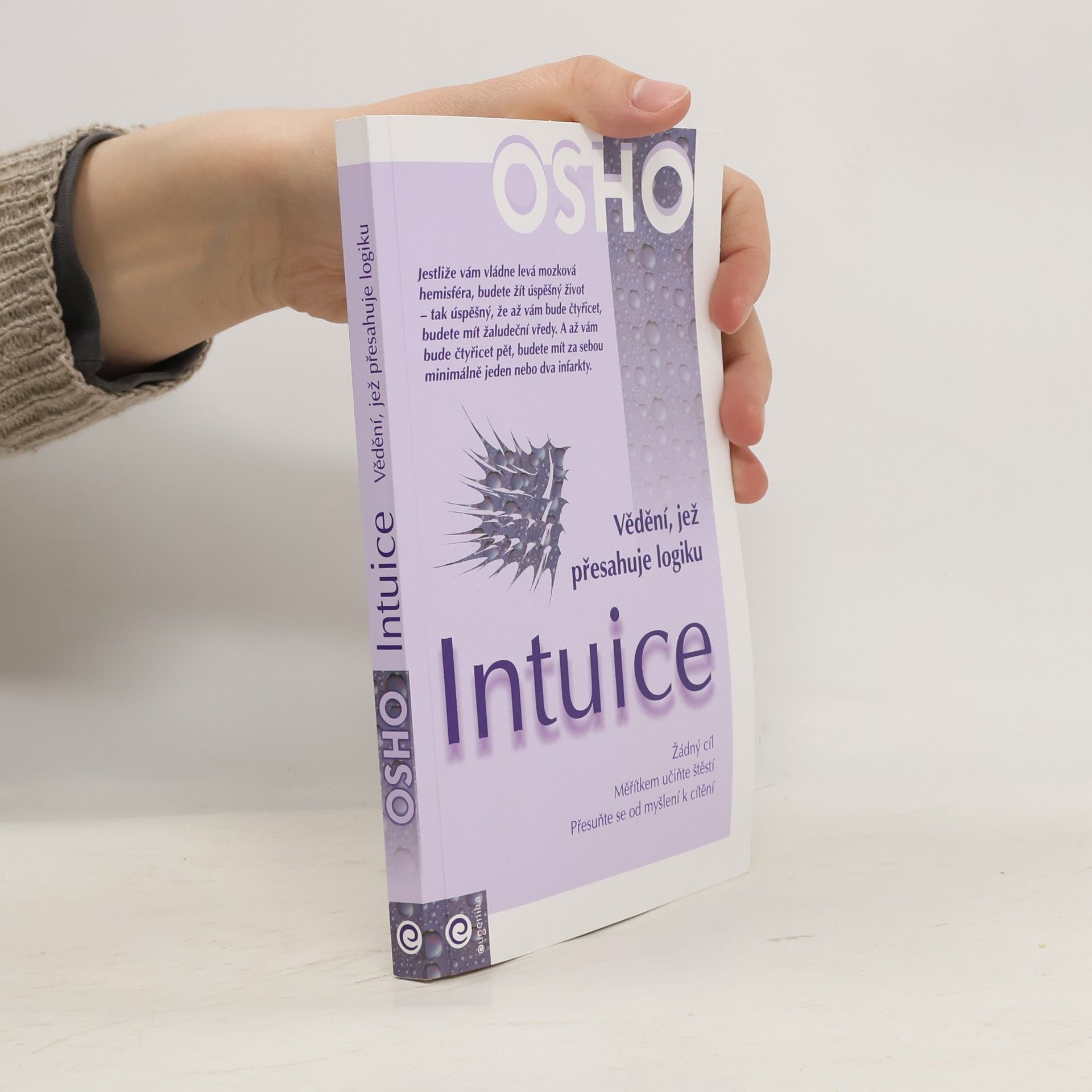 Osho Intuice. Vědění, jež přesahuje logiku