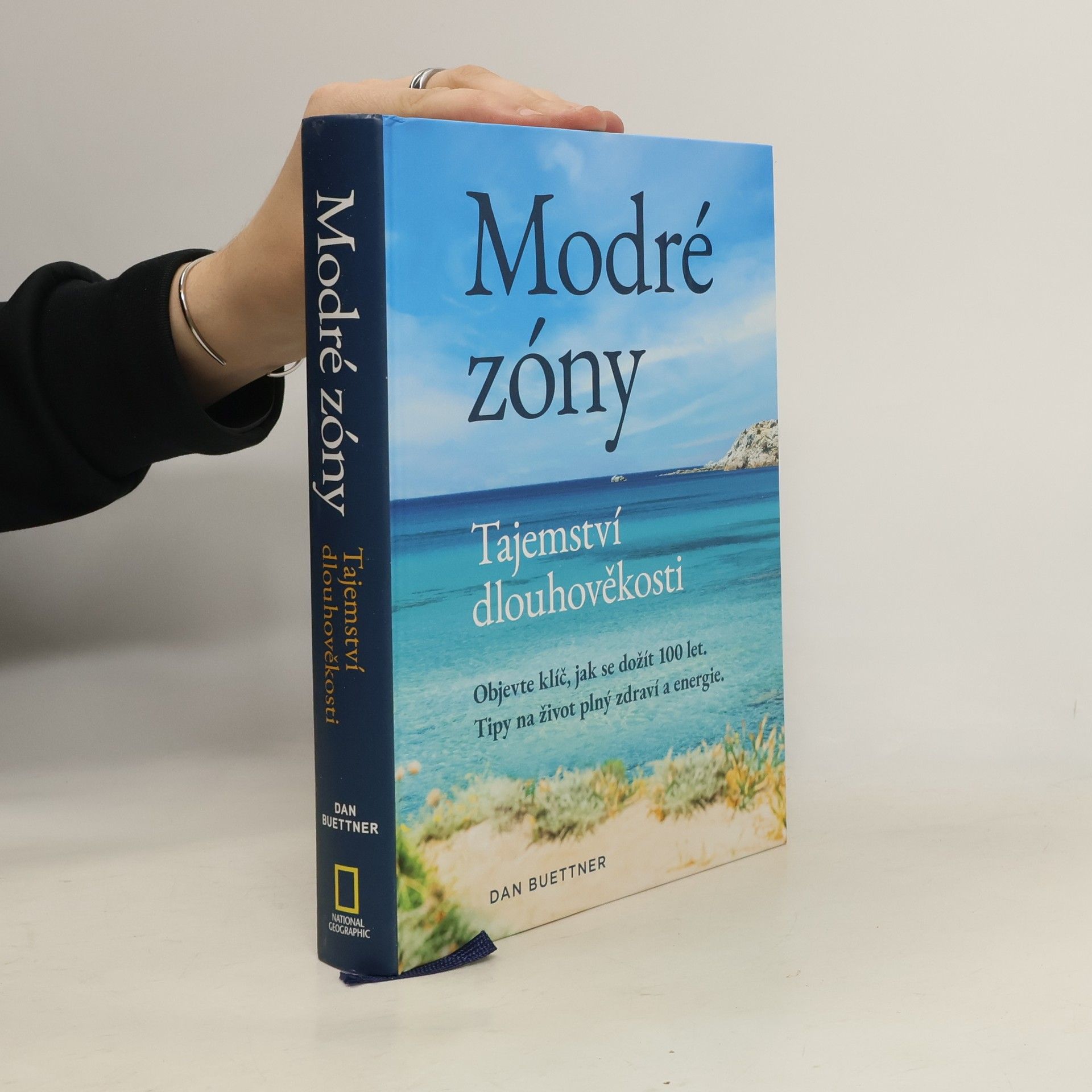 Dan Buettner Modré zóny - Tajemství dlouhověkosti