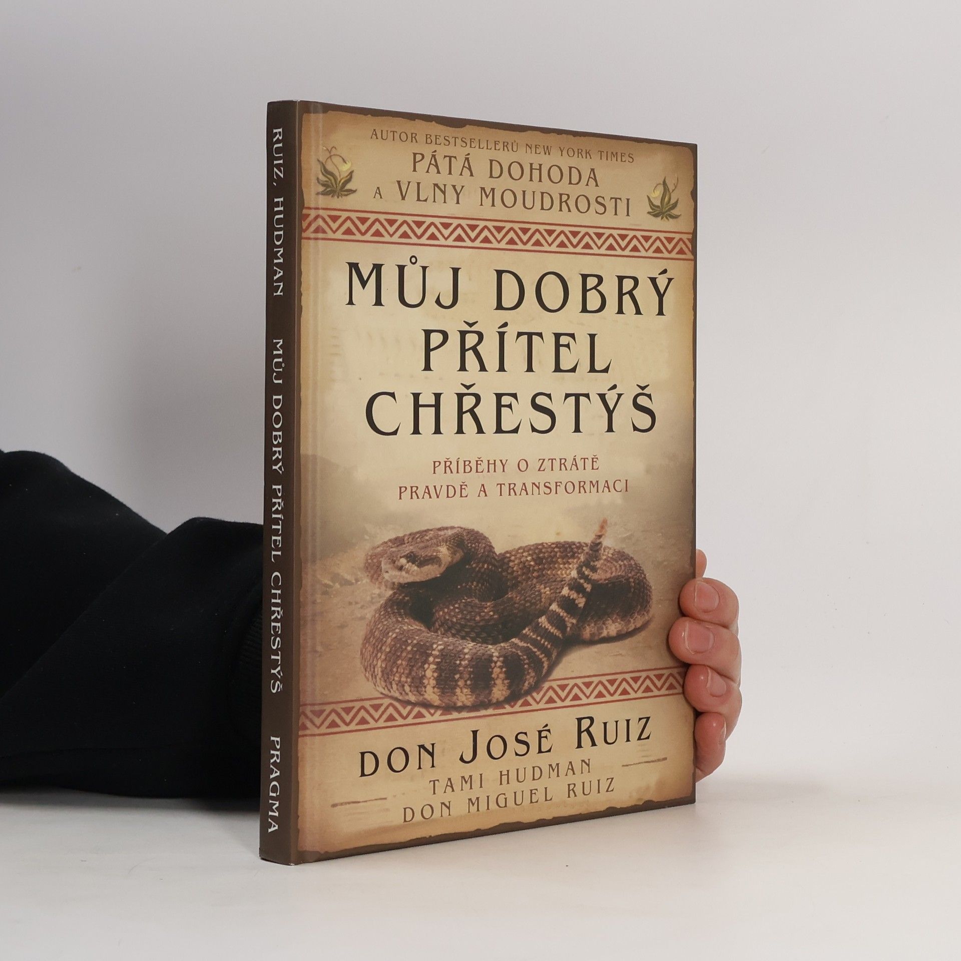 Tami Hudman Můj dobrý přítel chřestýš