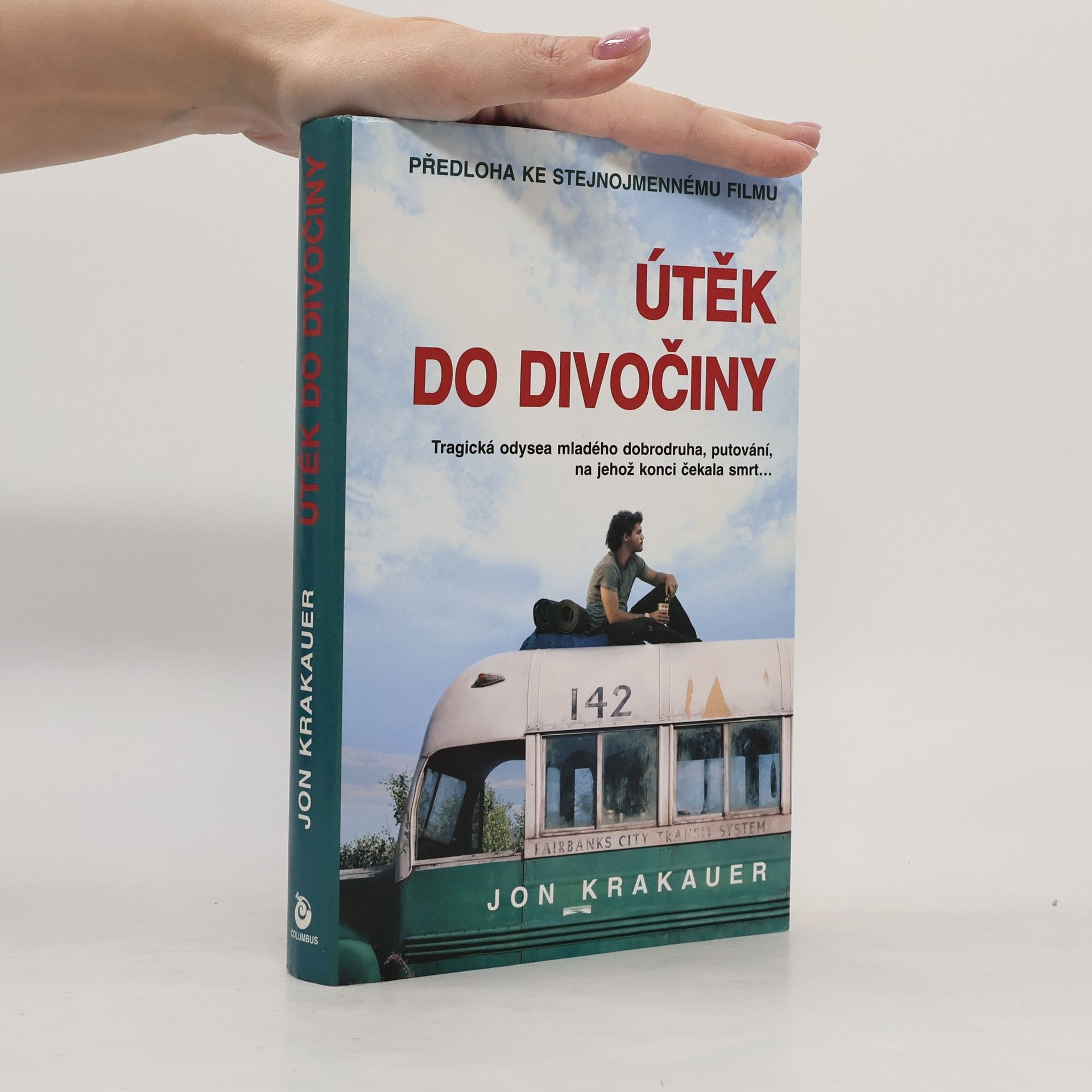 Jon Krakauer Útěk do divočiny