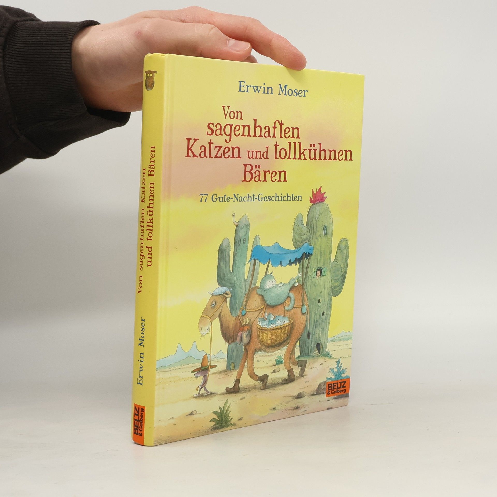 Erwin Moser Von sagenhaften Katzen und tollkühnen Bären