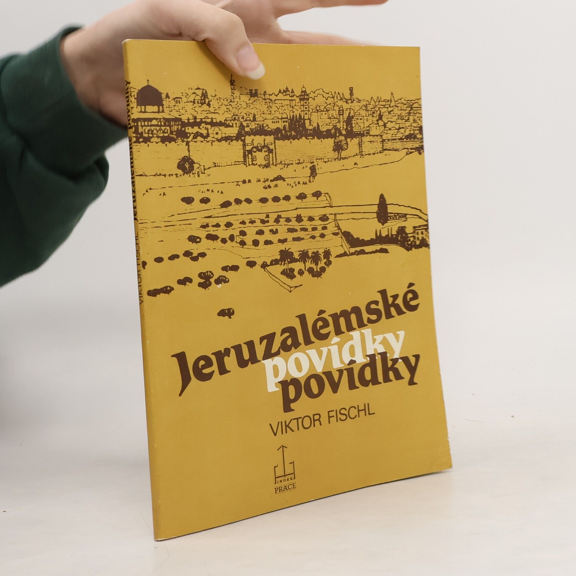 Viktor Fischl Jeruzalémské povídky