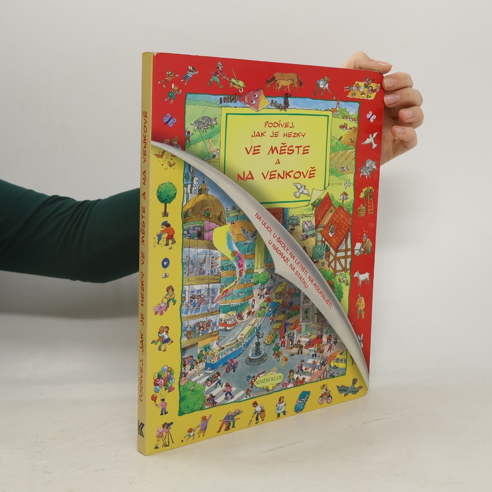 Collectif d'auteurs Podívej, jak je hezky ve měste a na venkově