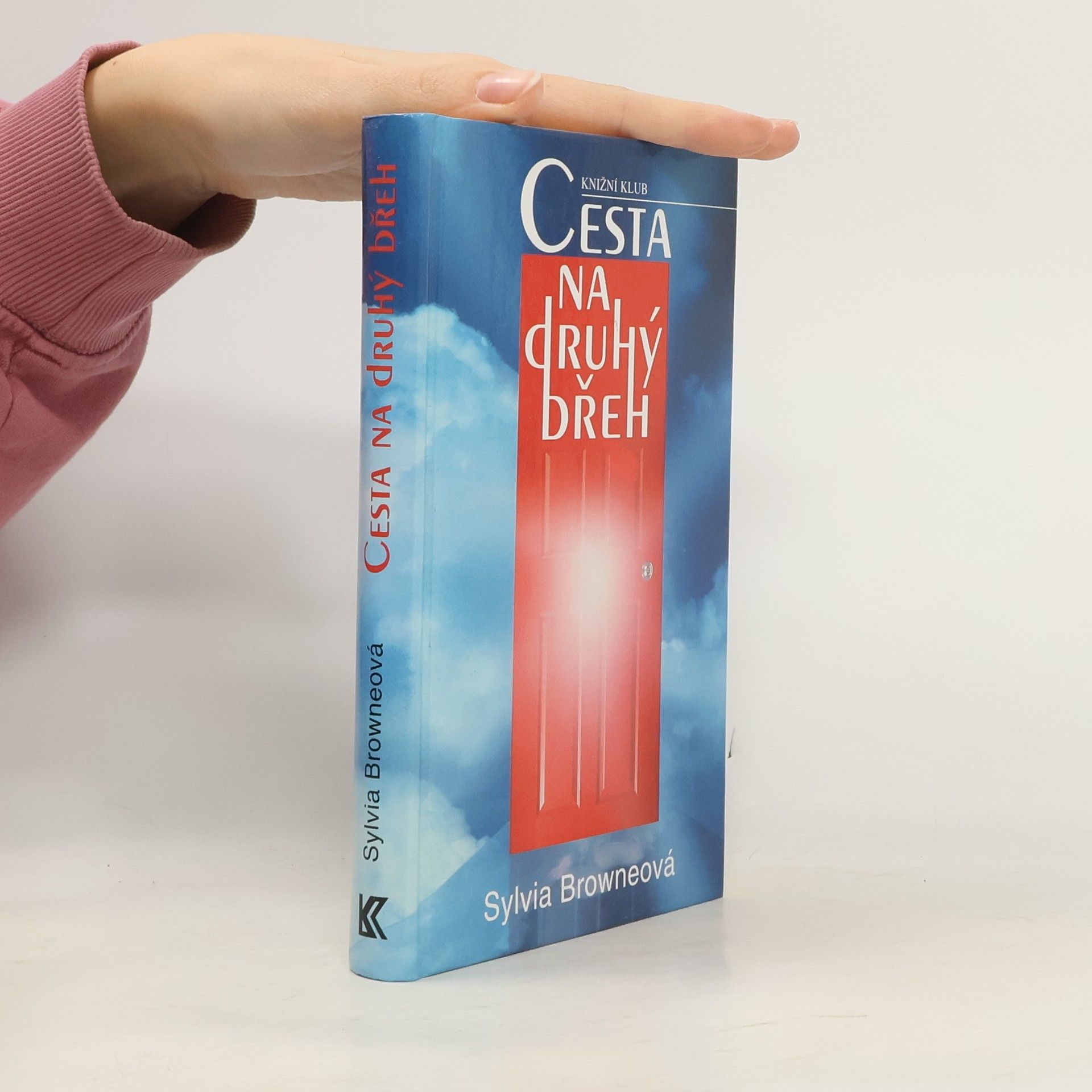 Sylvia Browne Cesta na druhý břeh