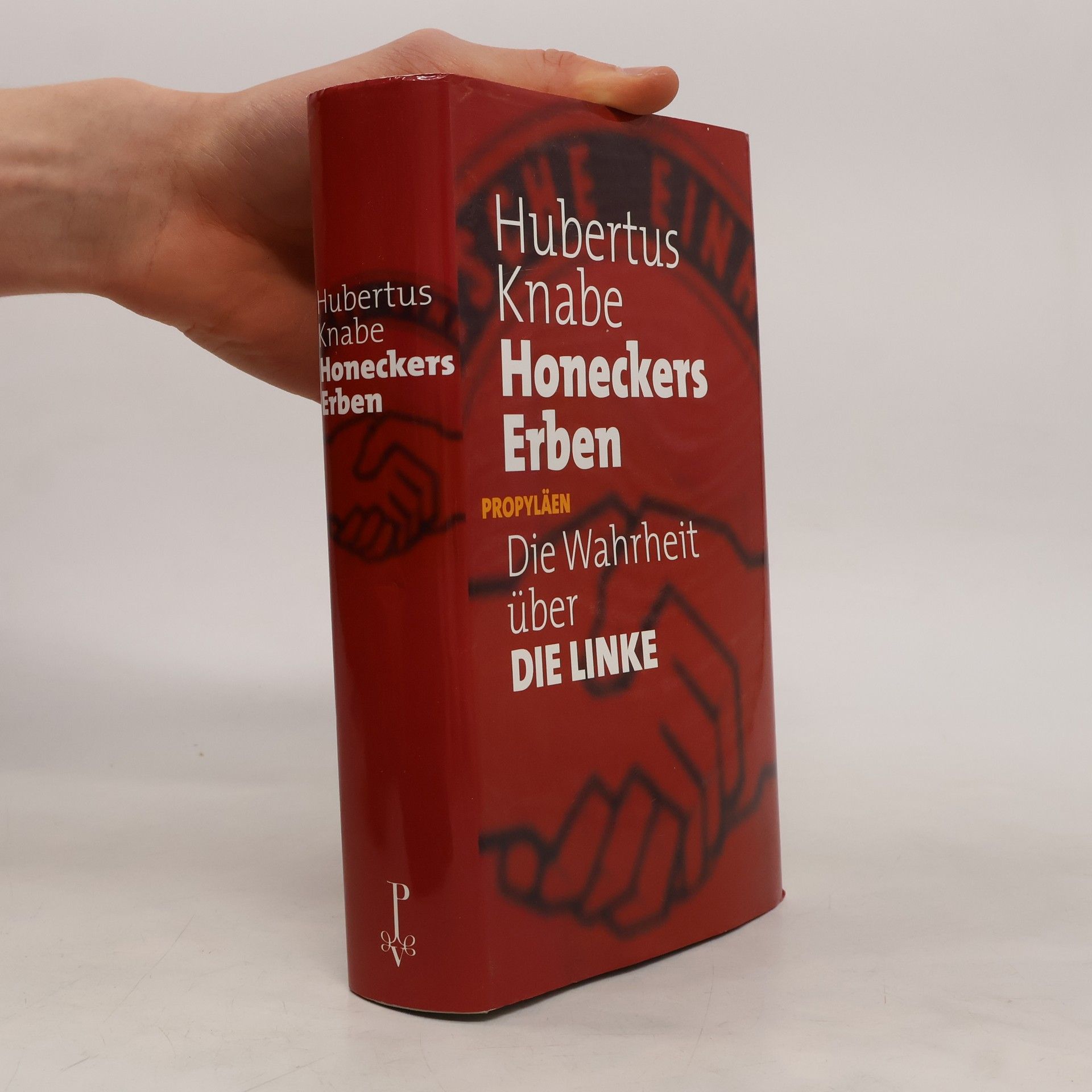Hubertus Knabe Honeckers Erben