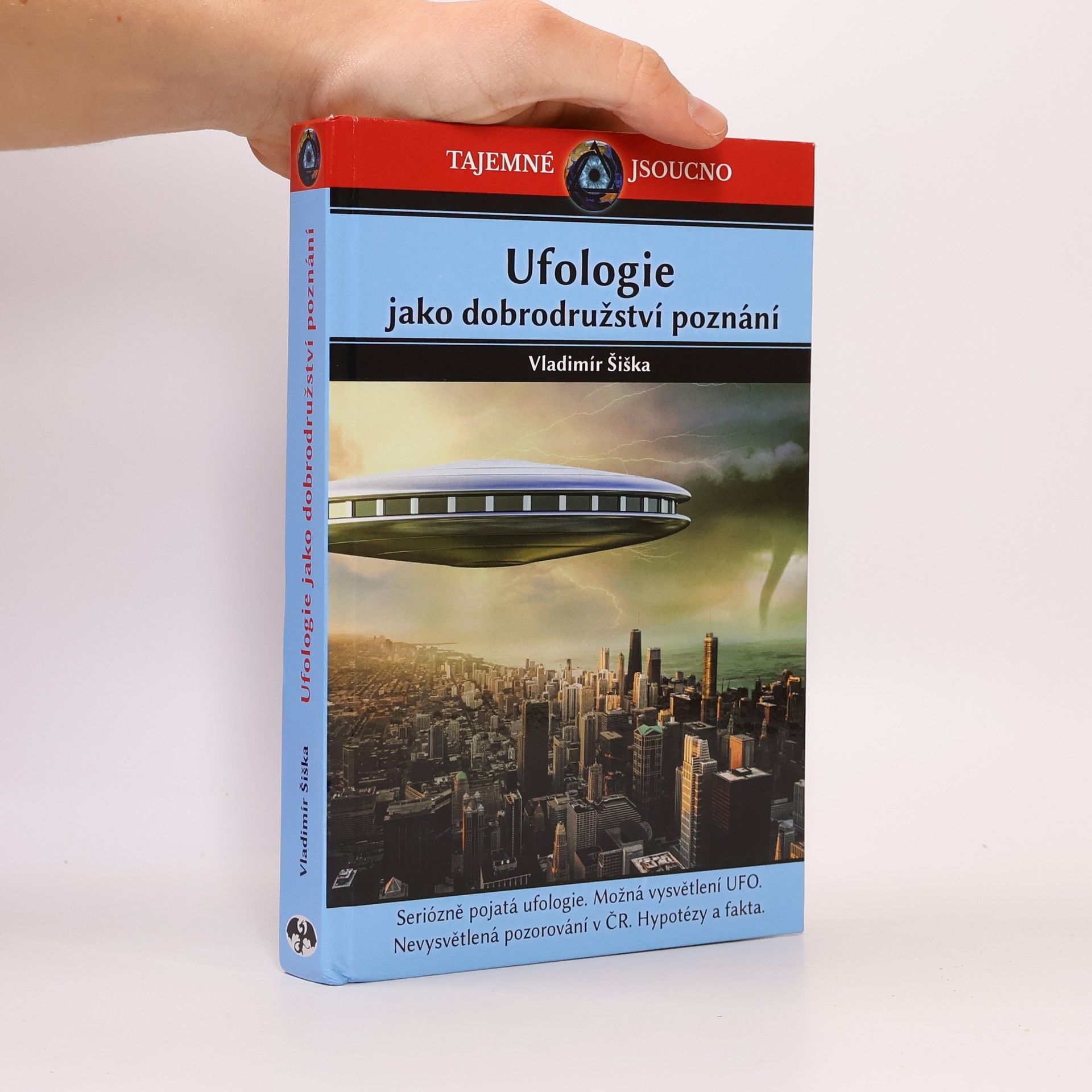 Vladimír Liška Ufologie jako dobrodružství poznání