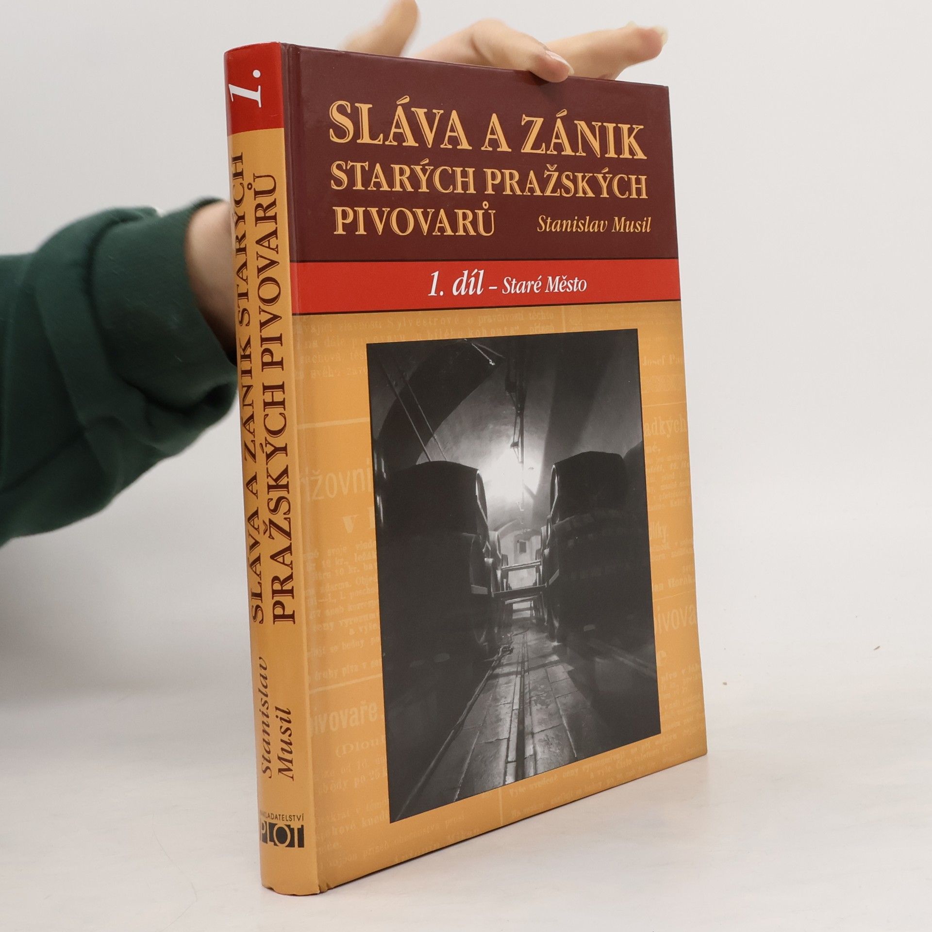 Stanislav Musil Sláva a zánik starých pražských pivovarů. 1. díl, Staré Město