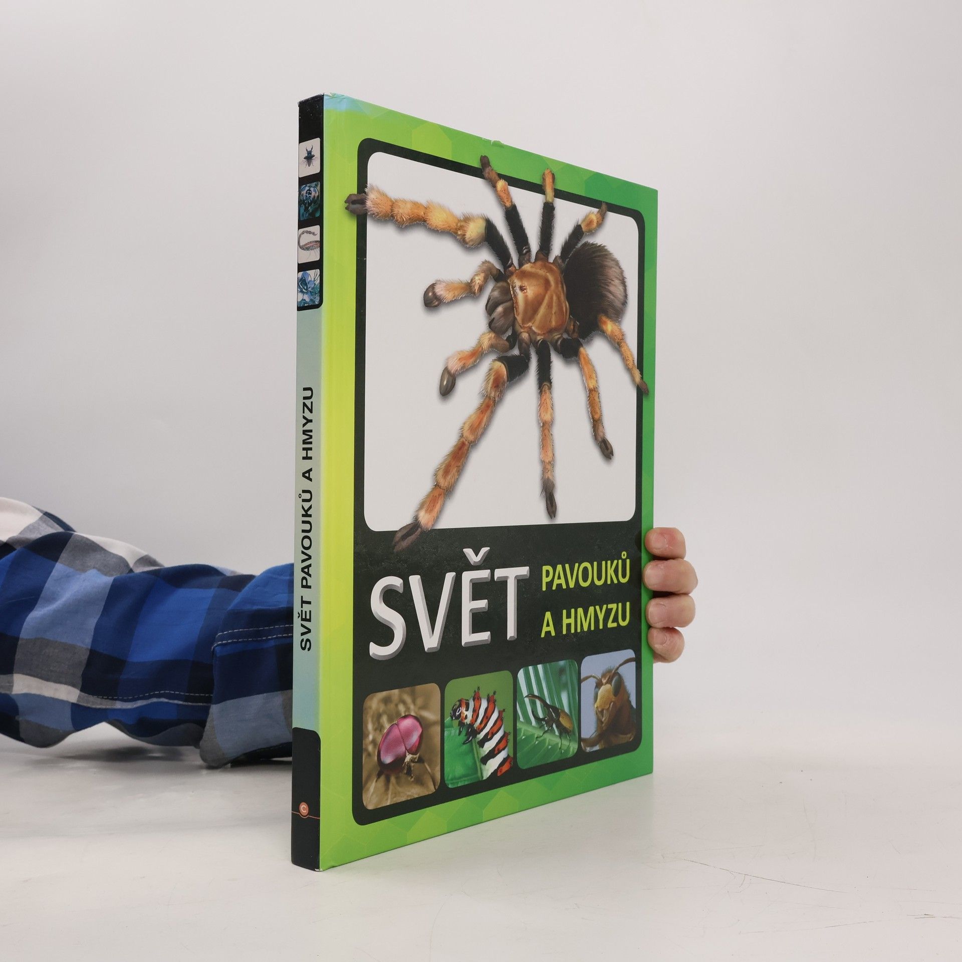Lenka Jagošová Svět pavouků a hmyzu
