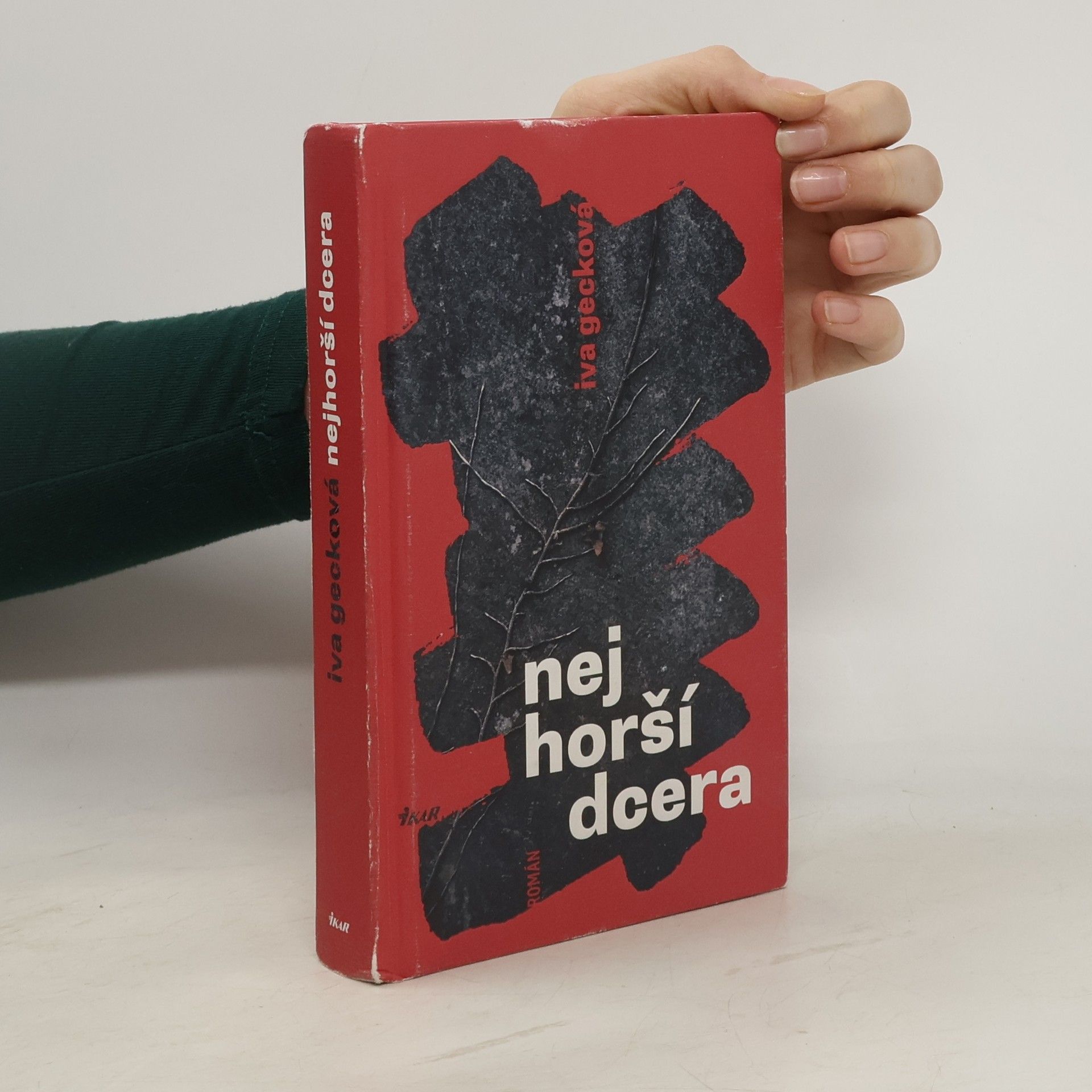 Iva Gecková Nejhorší dcera