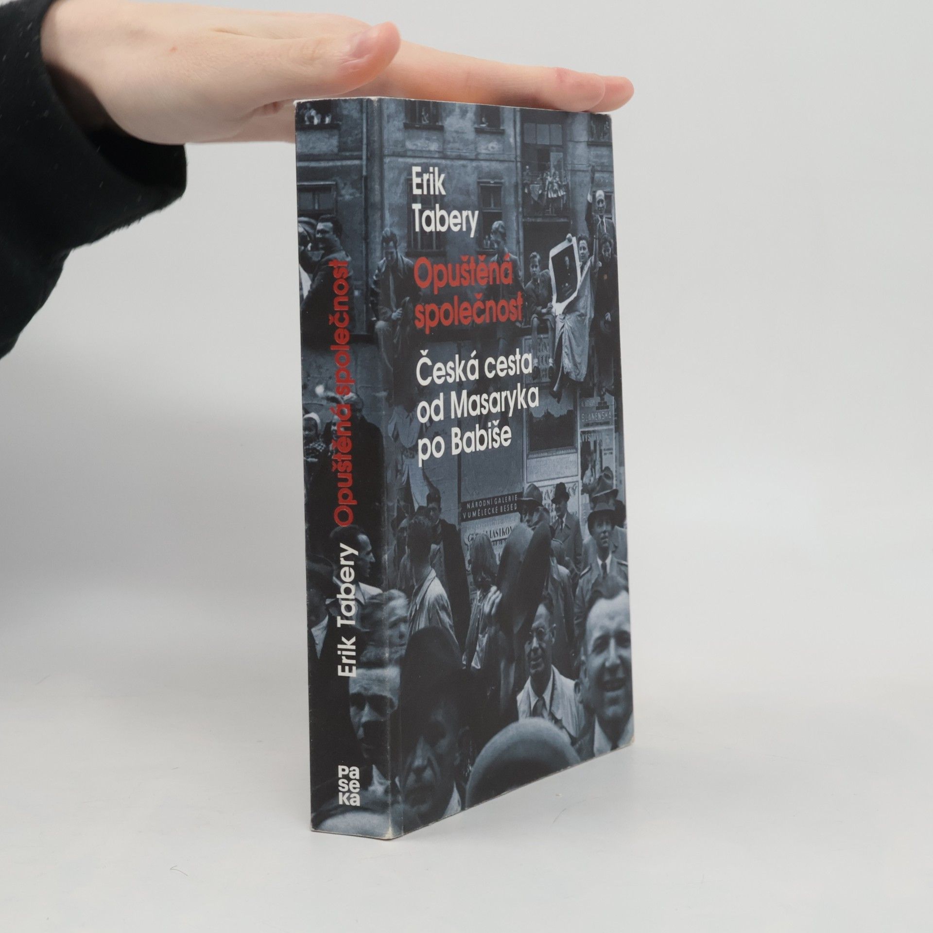 Erik Tabery Opuštěná společnost